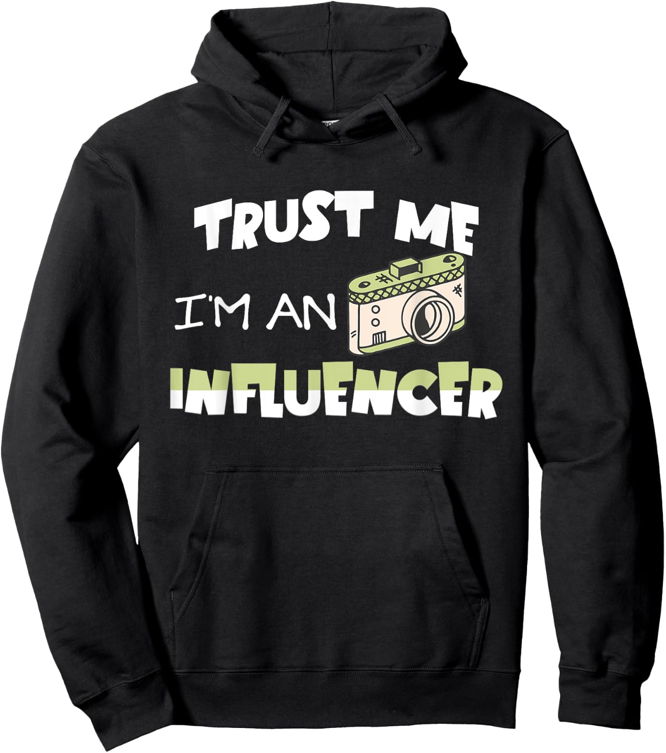Trust me, I'm an influencer, funny fan of sarcastic social media , Black, S Hoodie - Hoodie | Black