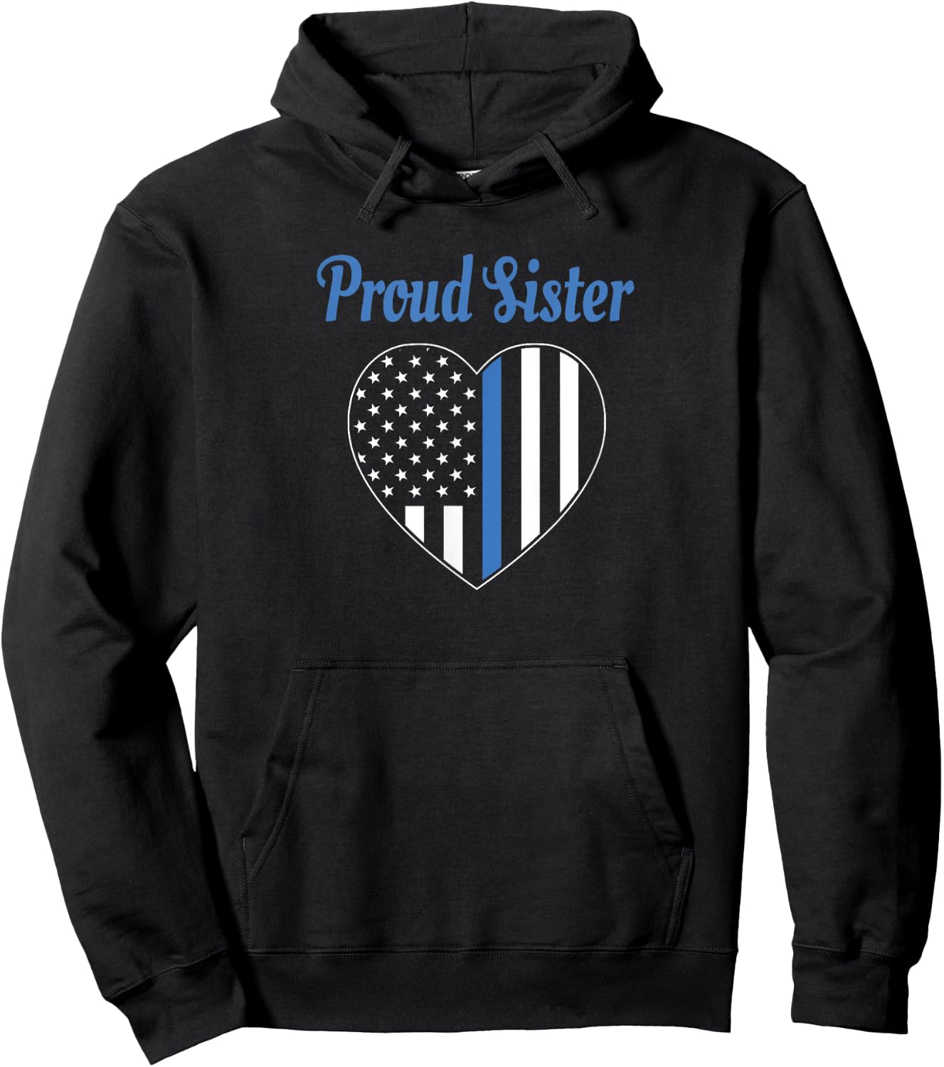 Police Officer Sister - Proud Sister Hoodie - Hoodie | Black