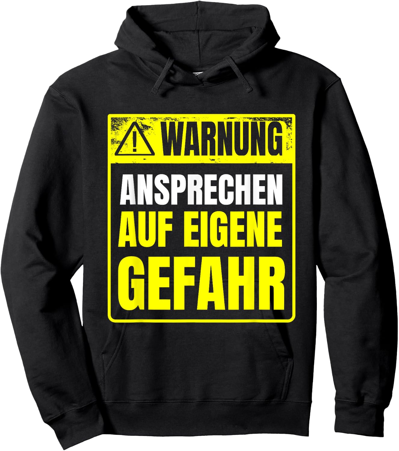 Warnung Schlechte Laune ansprechen auf eigene Gefahr Hoodie - Hoodie | Black