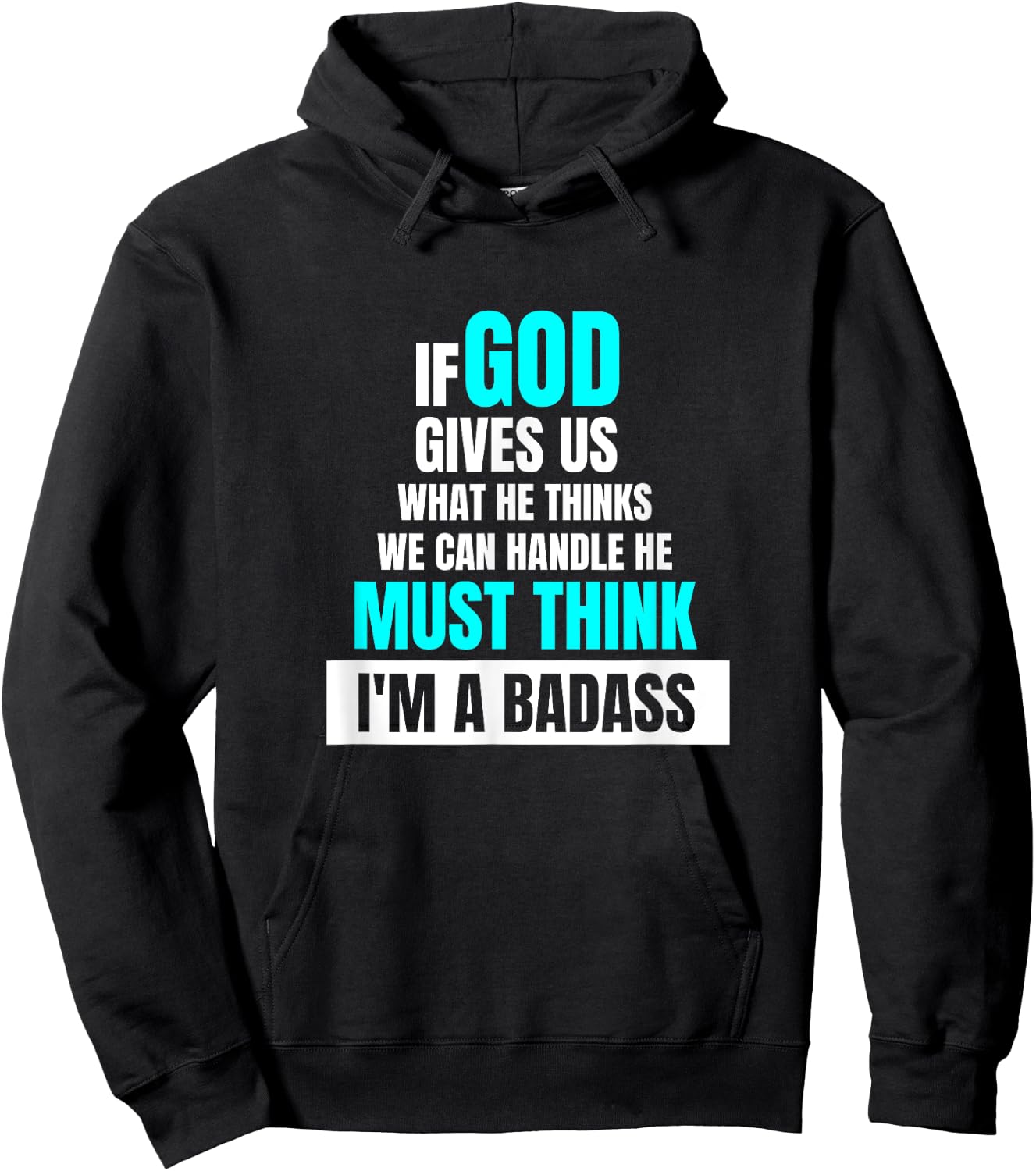 God Must Think I'm A Badass - Funny Cancer Survivor Joke Hoodie - Hoodie | Black