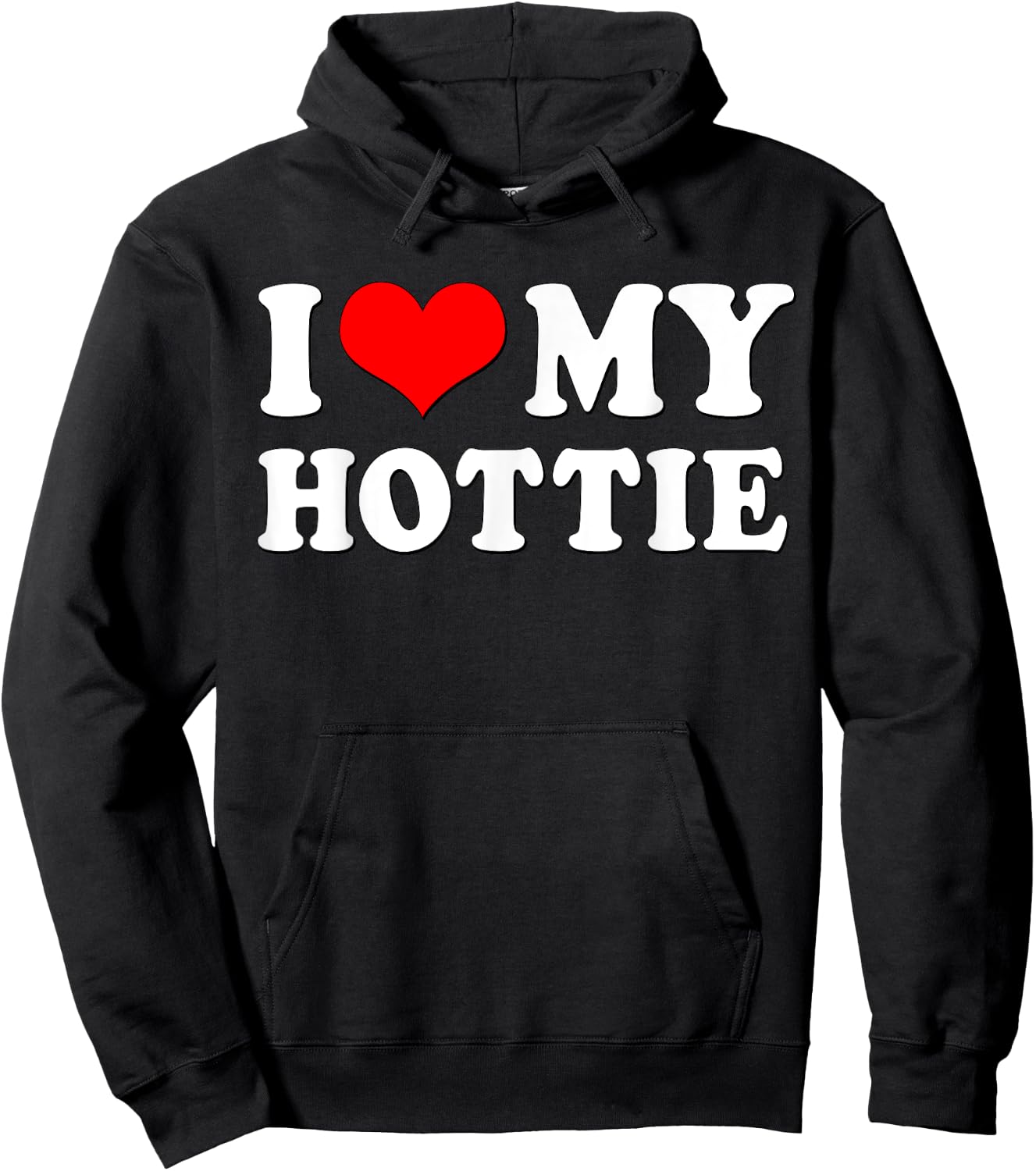 I love my Hottie | I heart my Hottie | Hottie Hoodie - Hoodie | Black