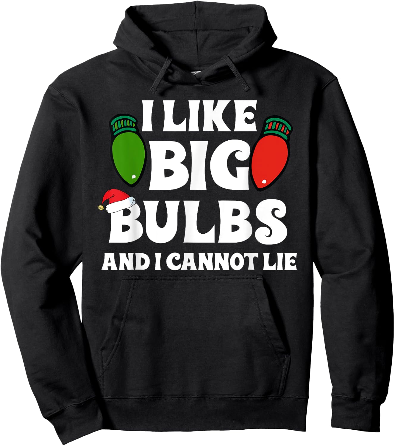 Funny Christmas Lights I like Big Bulbs Matching Family Hoodie - Hoodie | Black