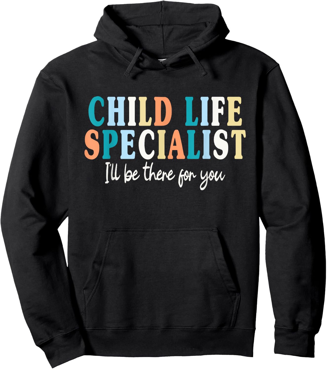 Childlife Specialist Saying Women Child Life Specialist Hoodie - Hoodie | Black