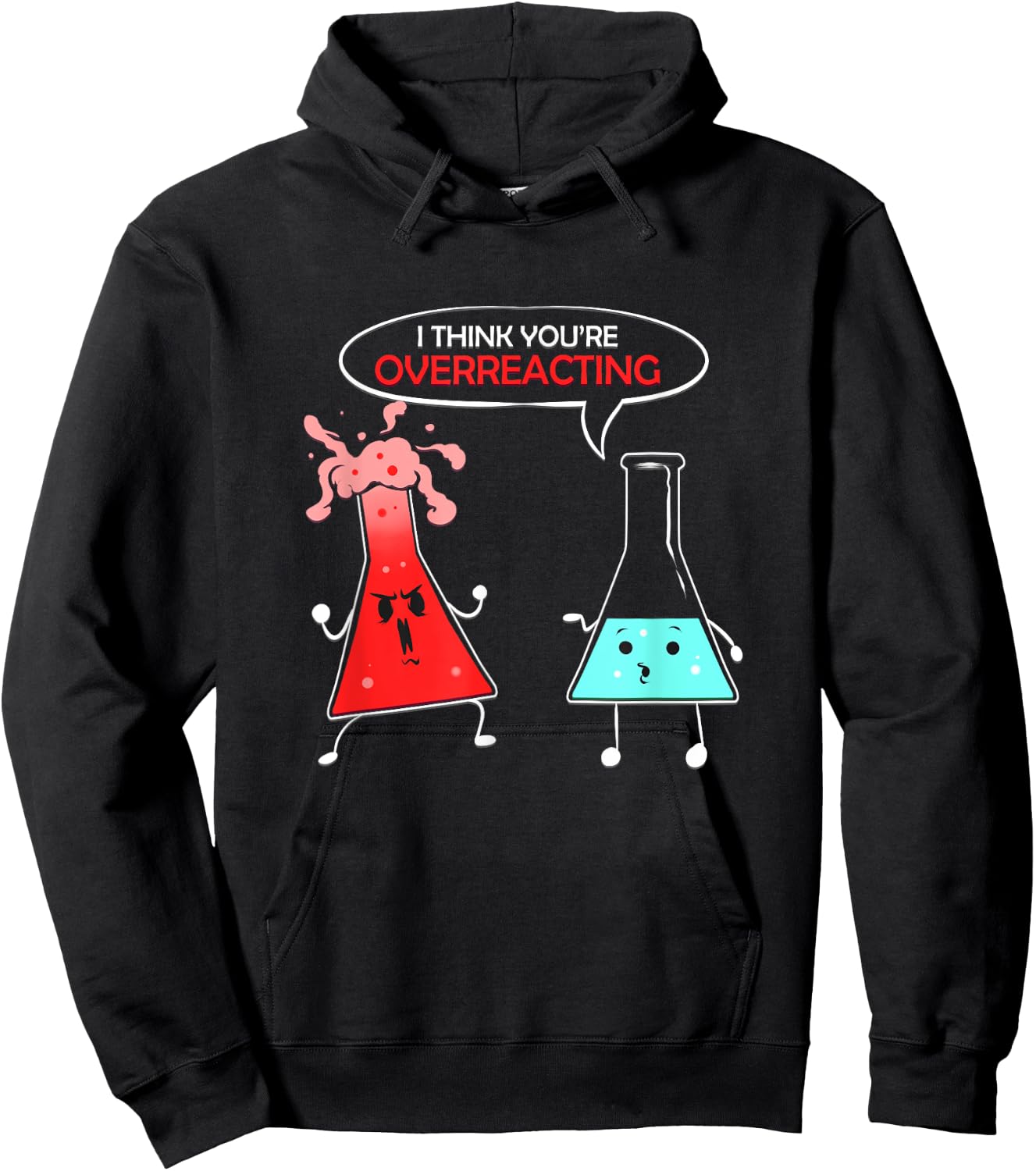 Chemist Gift Chemical Lab Student Chemistry Overreaction Hoodie - Hoodie | Black