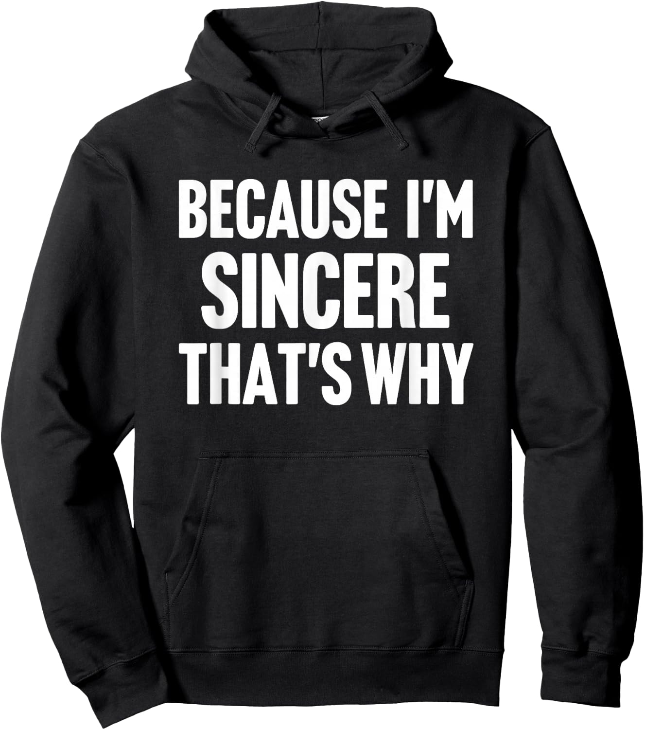 Because I'm Sincere That's Why Am Personalized Name Hoodie - Hoodie | Black