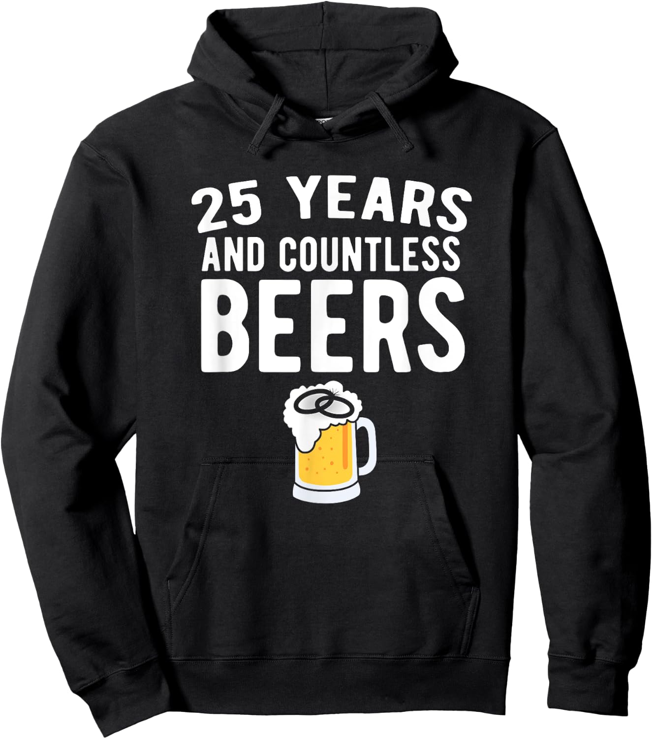 25th Wedding Anniversary T Shirt Funny Husband Love Gift Hoodie - Hoodie | Black