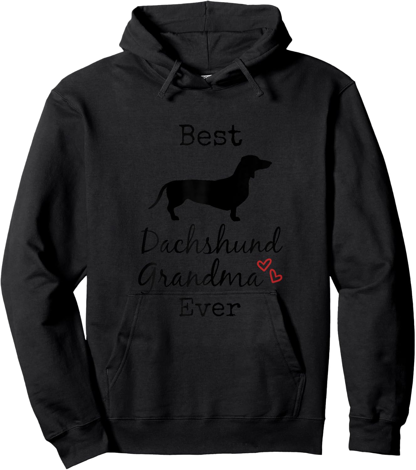 Dachshund Grandma, Best Dachshund Grandmother Ever Hoodie - Hoodie | Black