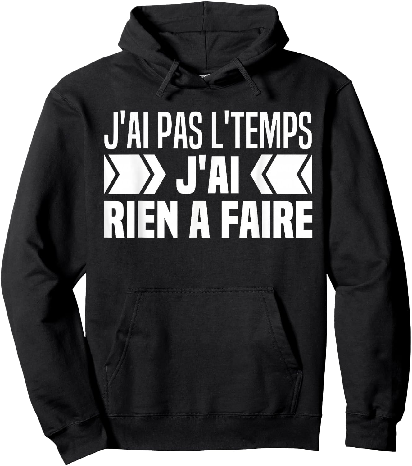 I Don't Have Time I Have Nothing To Do Funny Worship Phrase , Black, S Hoodie - Hoodie | Black