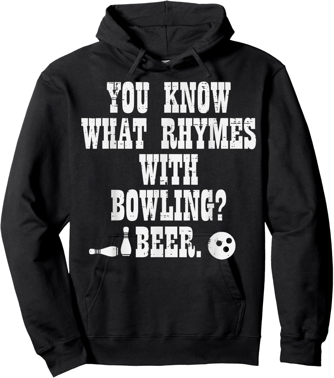 You Know What Rhymes With Bowling Funny Bowler Team Dad Men Hoodie - Hoodie | Black