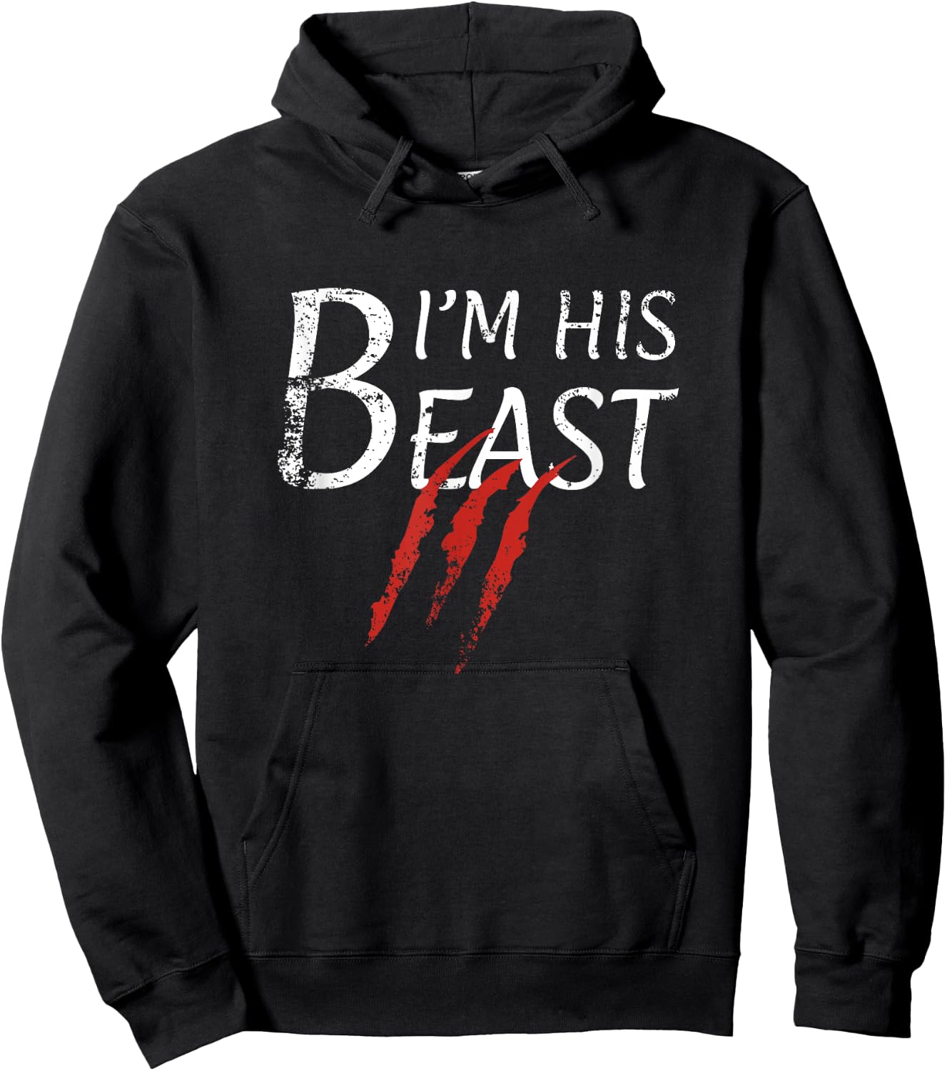 I'm His Beast - Funny Couple Custome T Shirt for the Wife Hoodie - Hoodie | Black