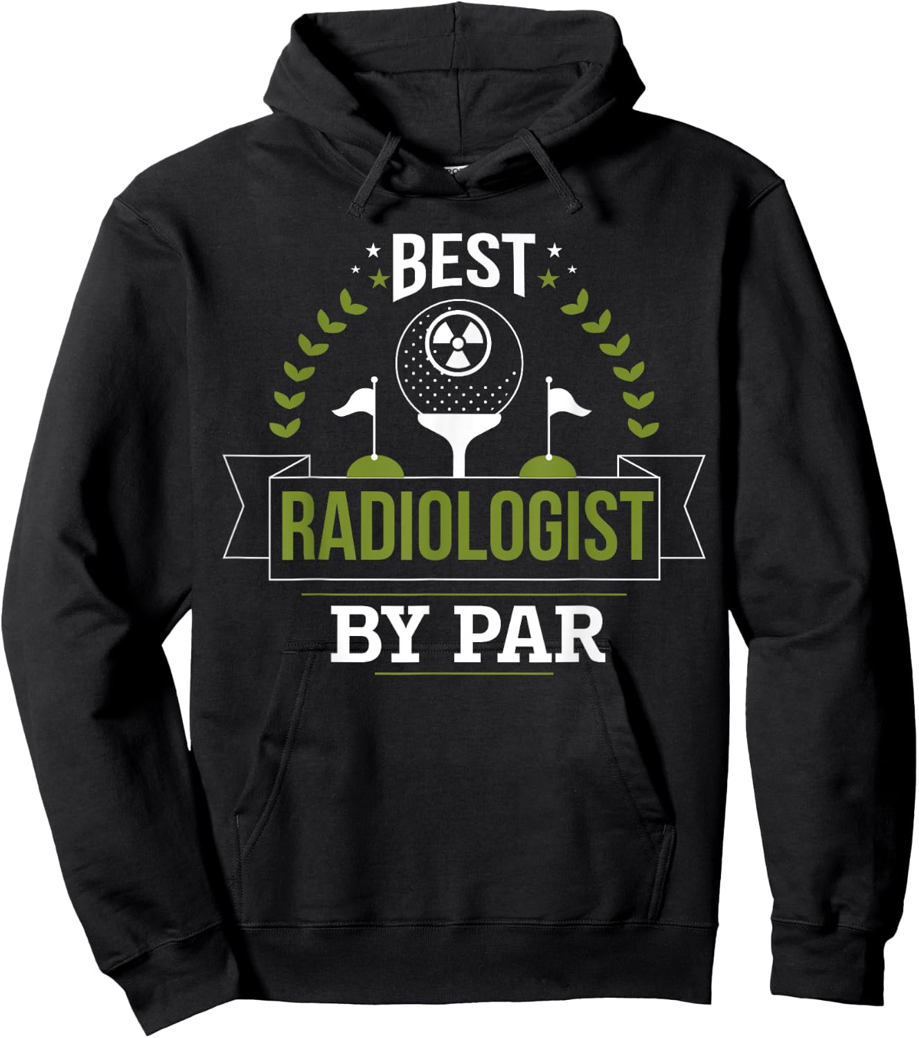 Best Radiologist By Par, Golf Radiology Doctor Golfer Gift Hoodie - Hoodie | Black