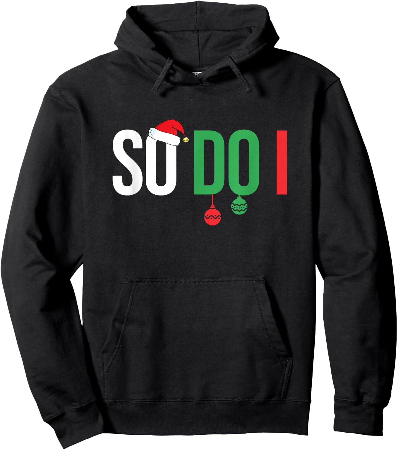 Family Christmas Pajamas Matching So I Do Hoodie - Hoodie | Black