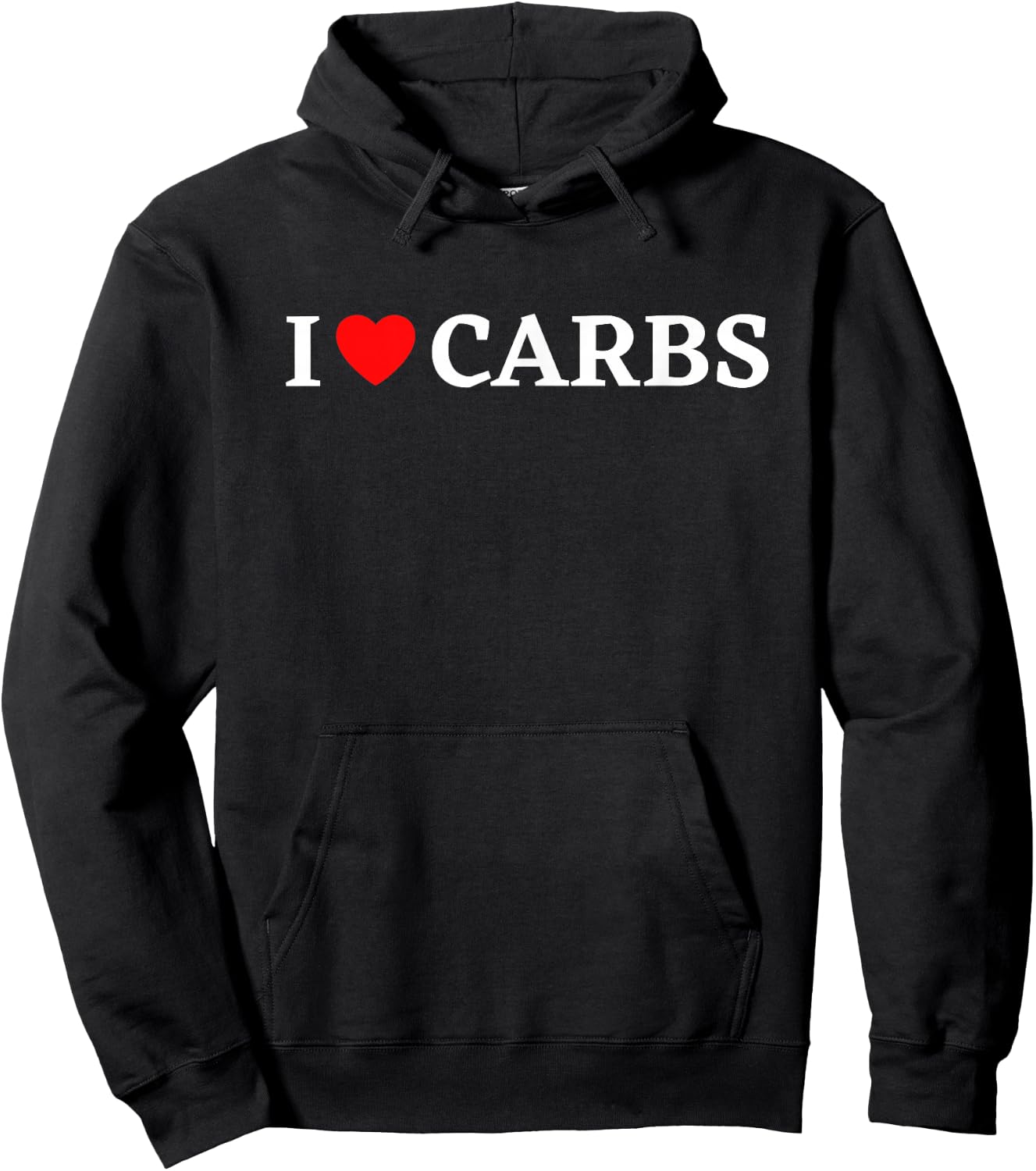 I Love Carbs Shirt Funny Carb Lover I Heart Carbs Hoodie - Hoodie | Black