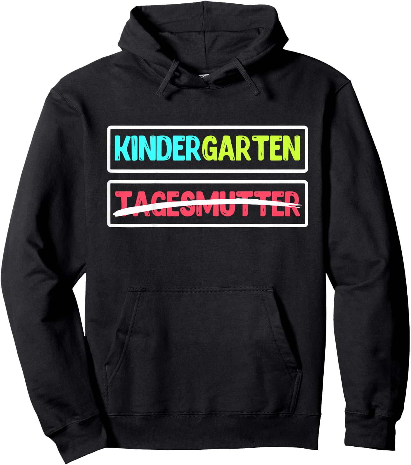 Hallo Kindergarten Tschüss Tagesmutter Kindergartenkind Hoodie - Hoodie | Black