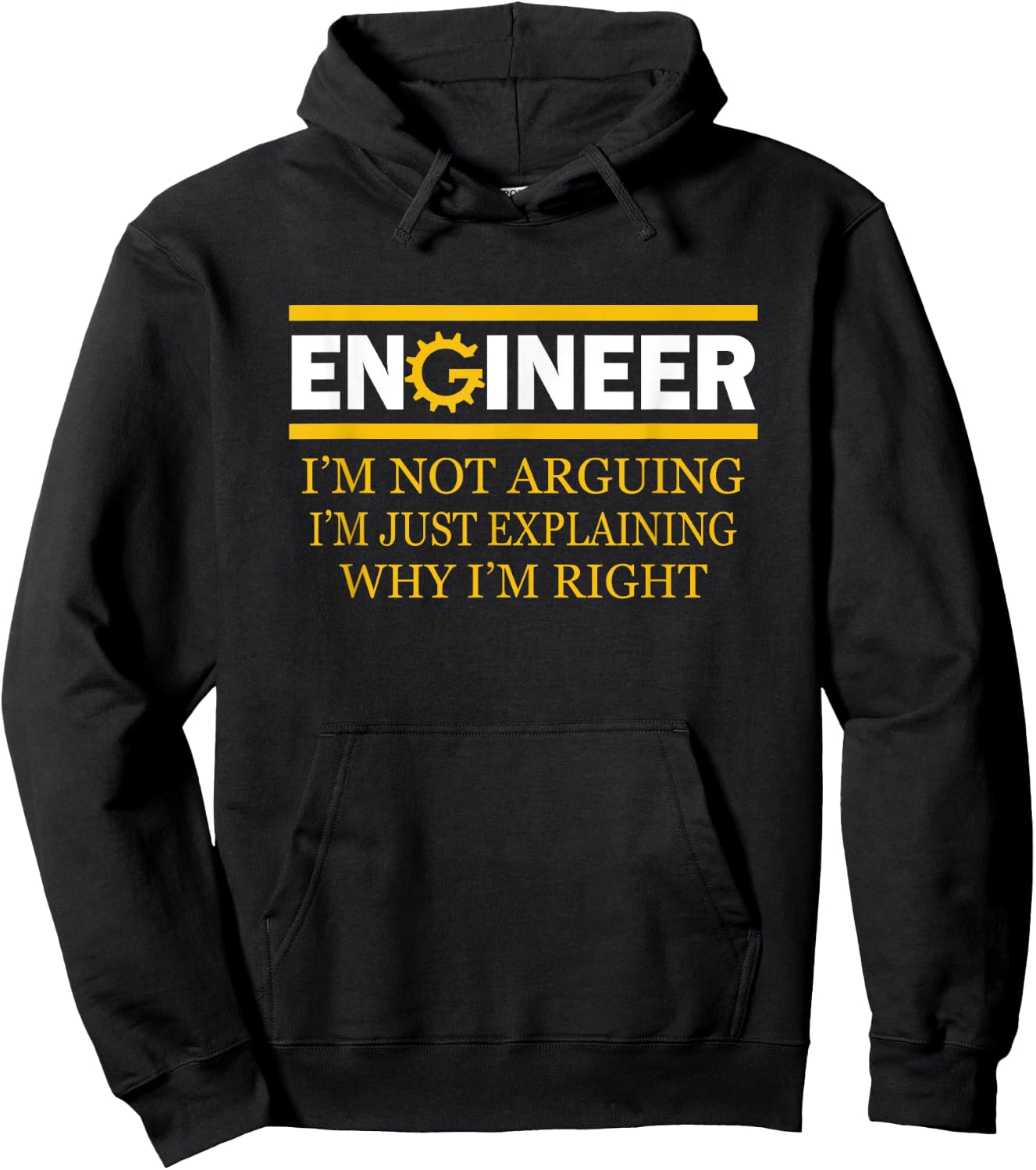 Engineer I'm Not Arguing Funny Engineering Hoodie - Hoodie | Black