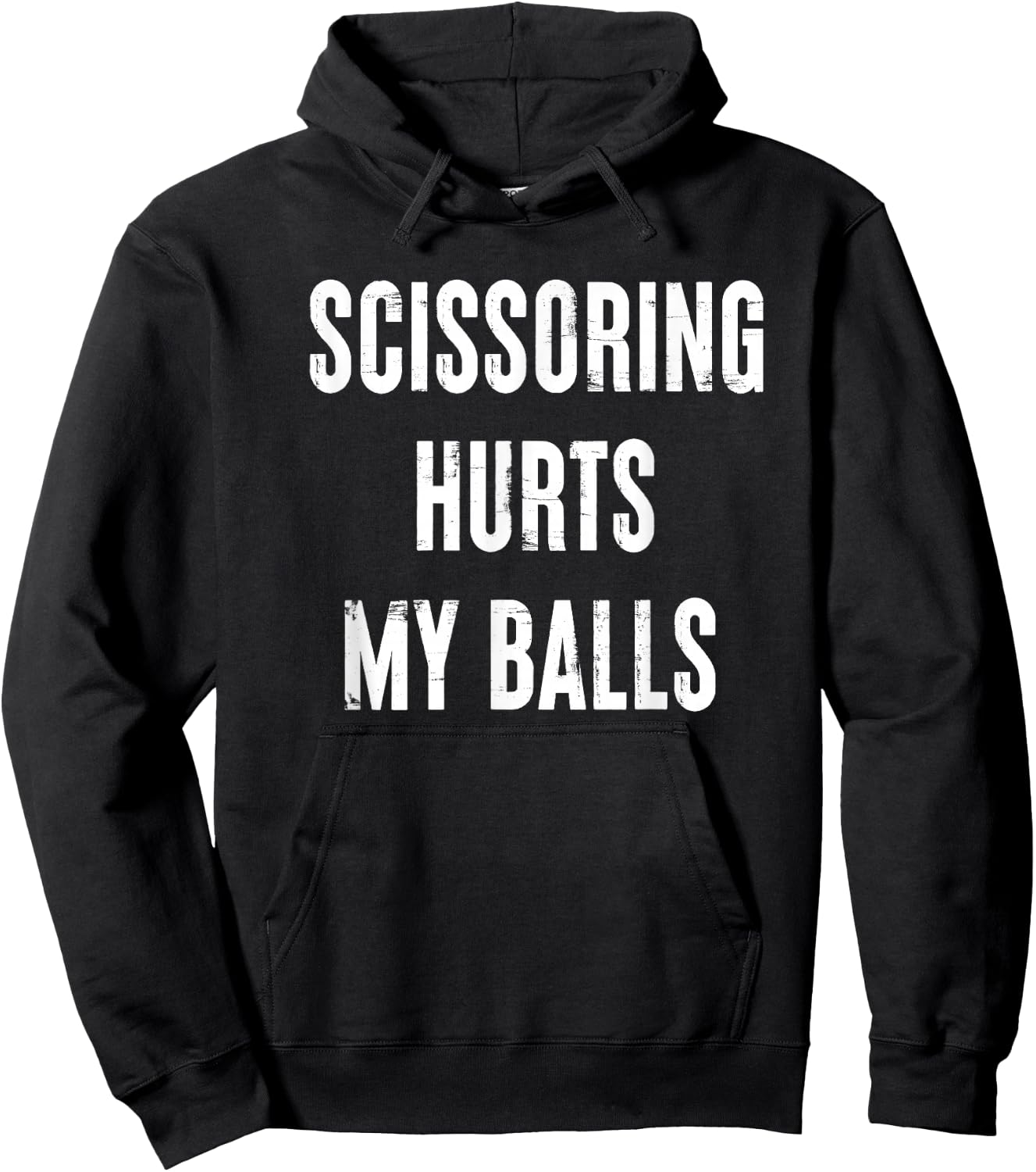 Inappropriate Scissoring Hurts My Balls Funny Adult Humor Hoodie - Hoodie | Black