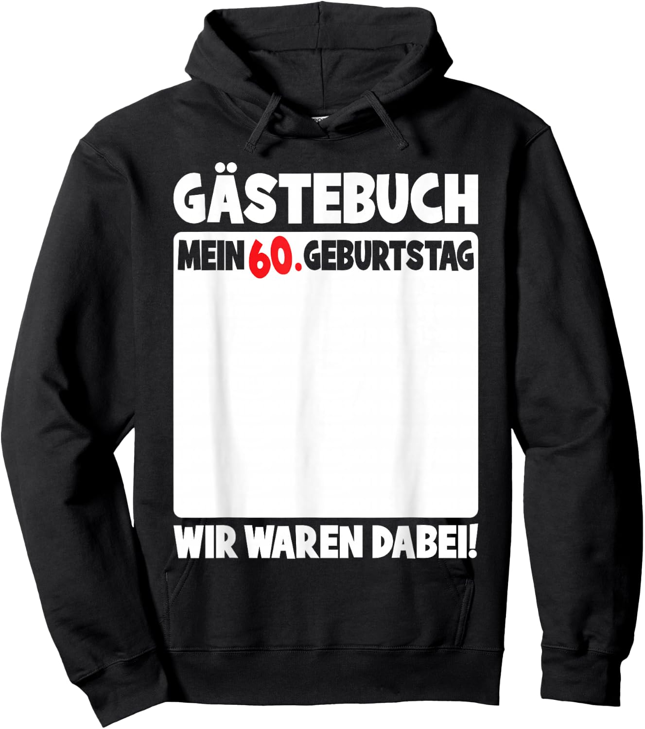 60th Birthday Women Men 60 Years Funny Guest Book , black Hoodie - Hoodie | Black