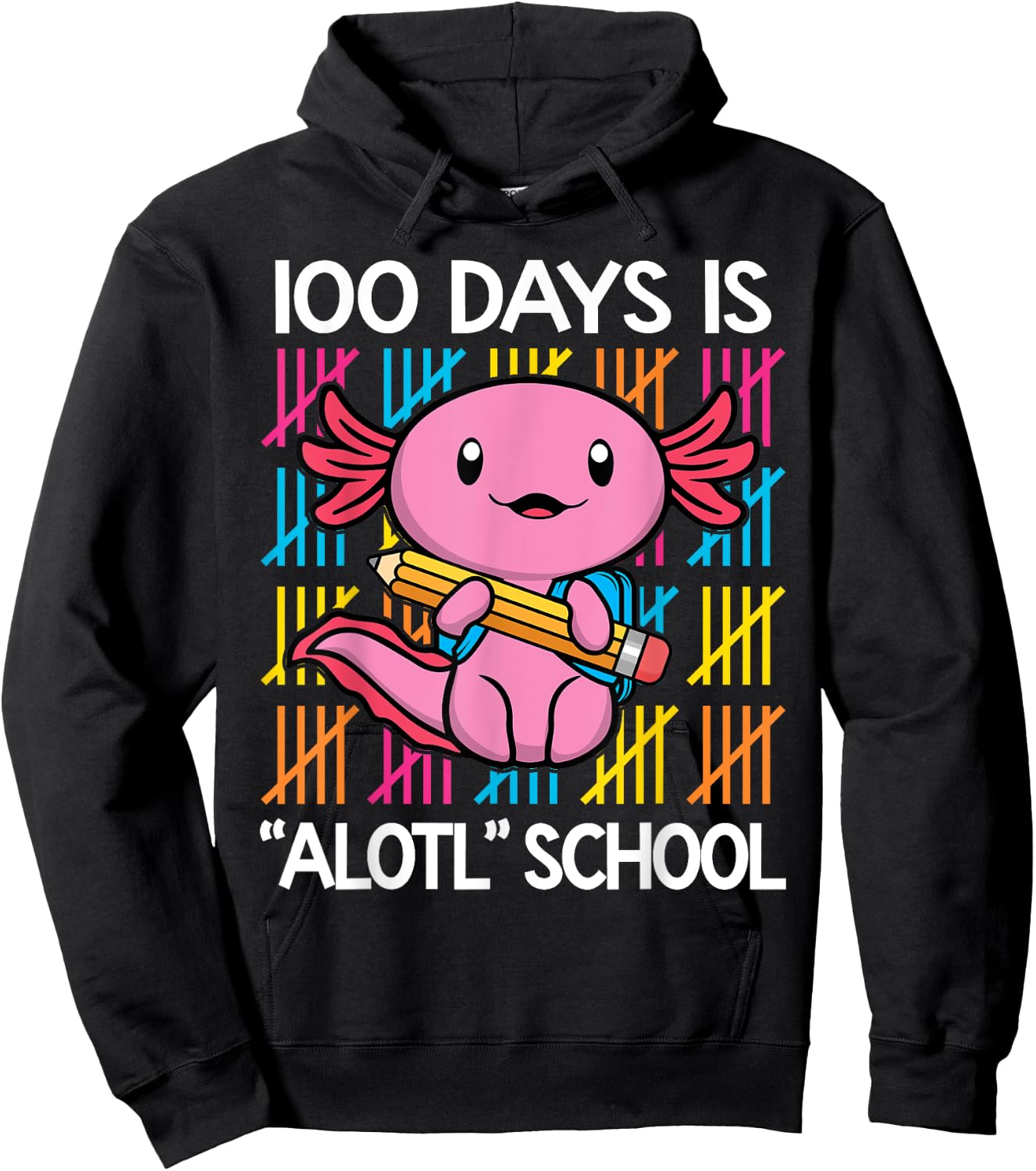 100 Days is Alotl School Funny 100th Day of School Axolotl Hoodie - Hoodie | Black
