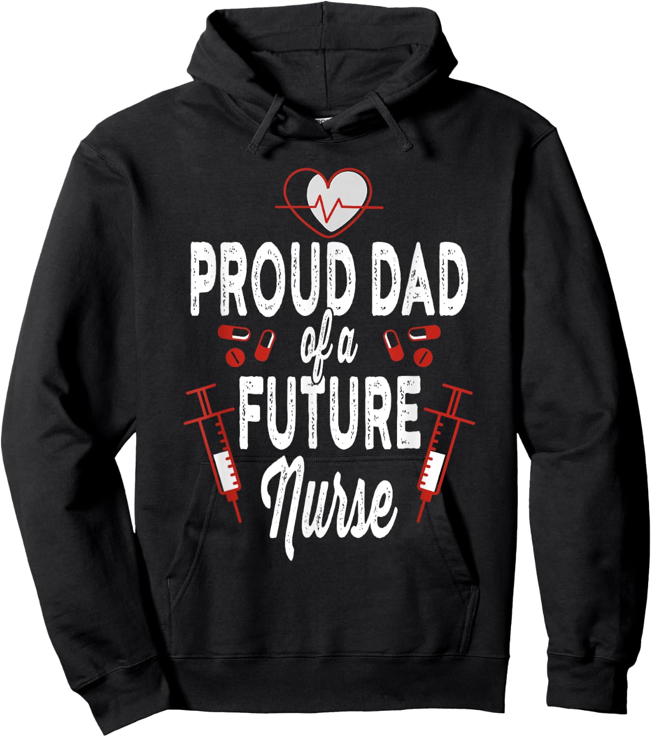 Proud Dad Of A Future Nurse Medical Healthcare Heart Gift Hoodie - Hoodie | Black
