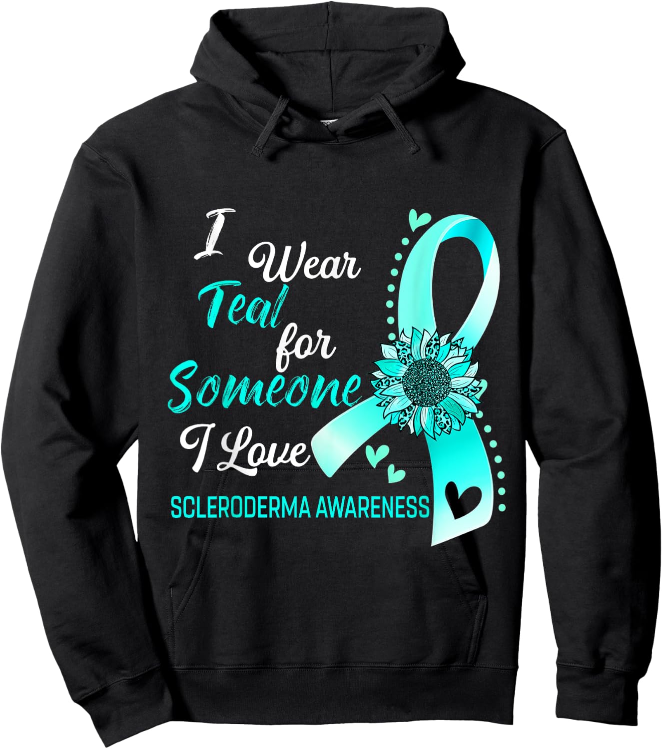 Scleroderma Awareness I Wear Teal Sunflower Ribbon Hoodie - Hoodie | Black