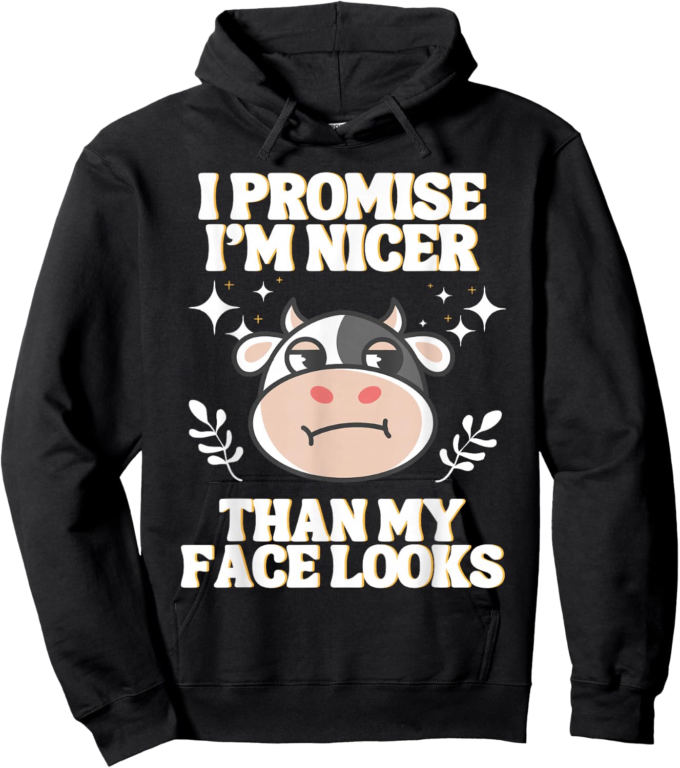 I Promise I'm Nicer Than My Face Looks Funny RBF Hoodie - Hoodie | Black