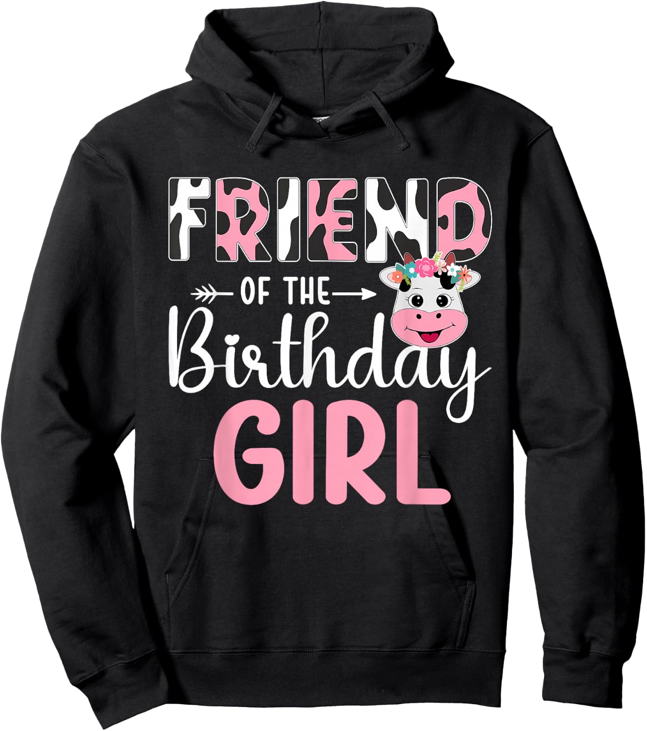 Friend Of The Birthday Girl Farm Cow 1 St Birthday Girl Hoodie - Hoodie | Black