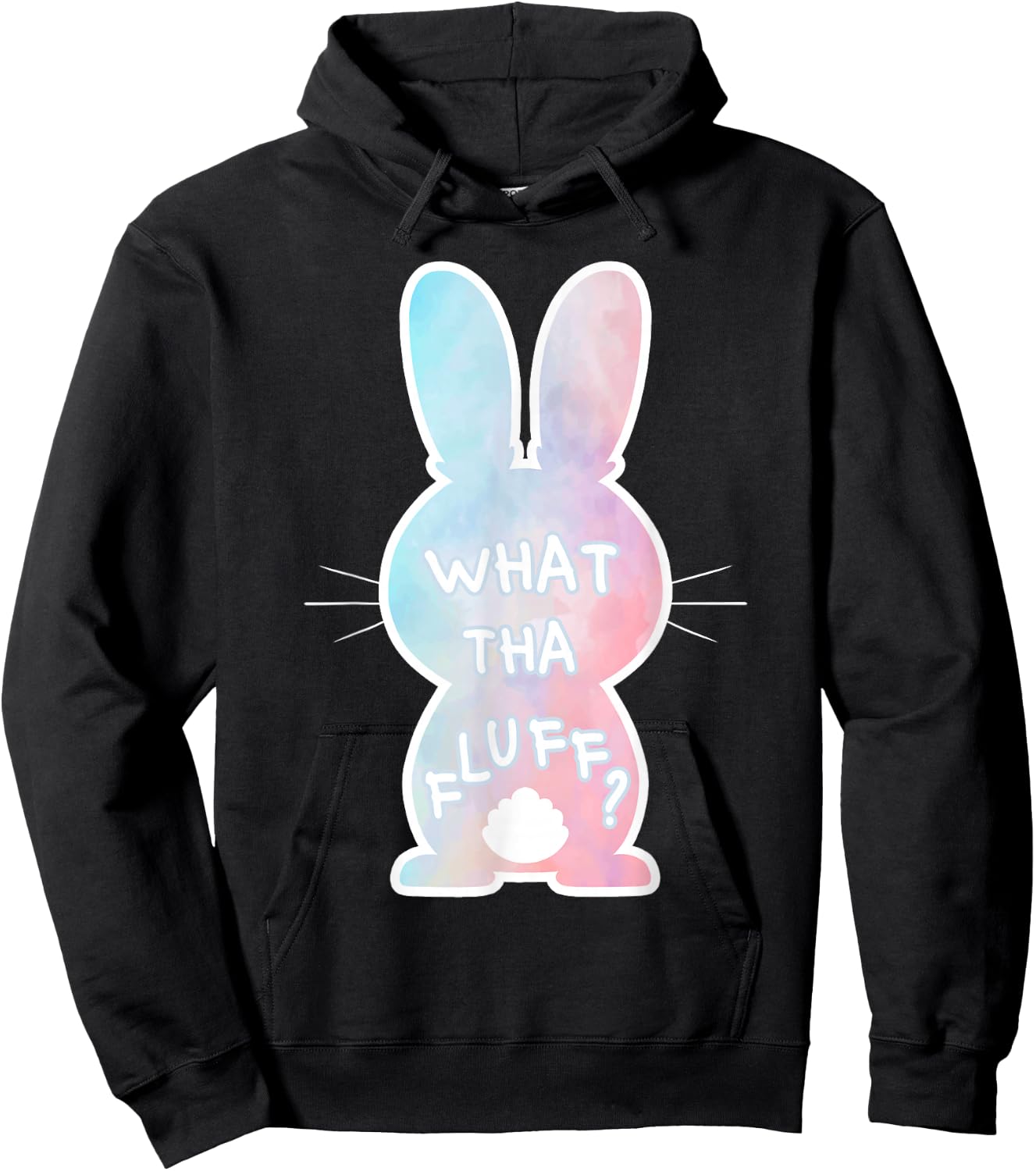 What Tha Fluff Funny Tie Dye Easter Bunny Egg Hunt Adult Pun Hoodie - Hoodie | Black