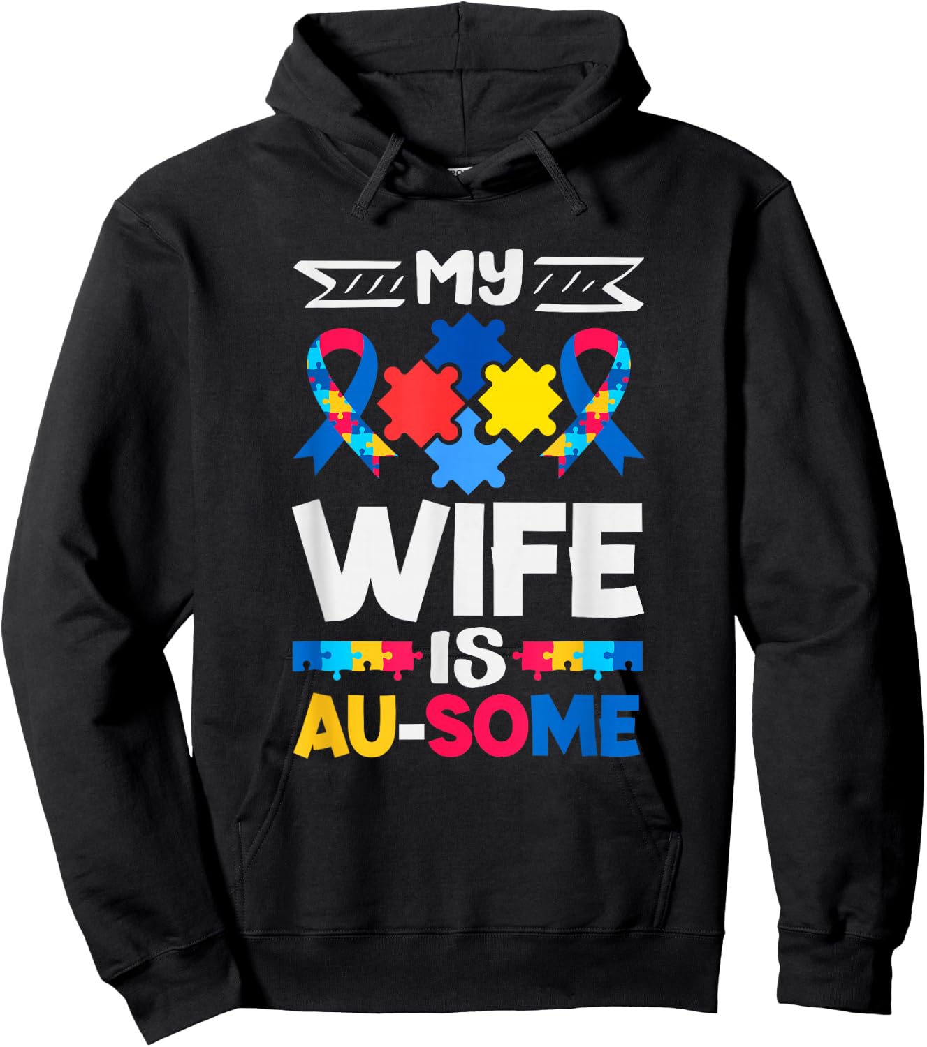 My Wife is Au-Some Autism Awareness Hoodie - Hoodie | Black