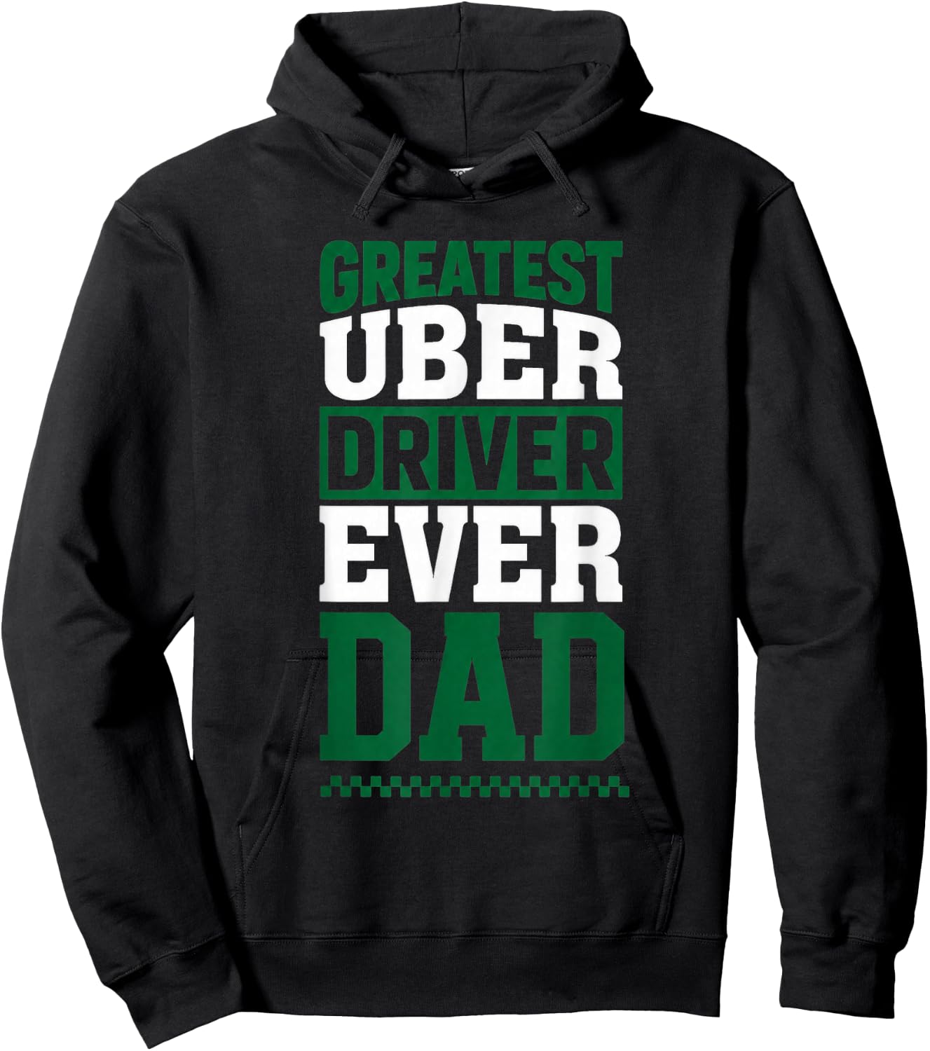 Greatest Uber Driver Ever Funny Dad Present Hoodie - Hoodie | Black