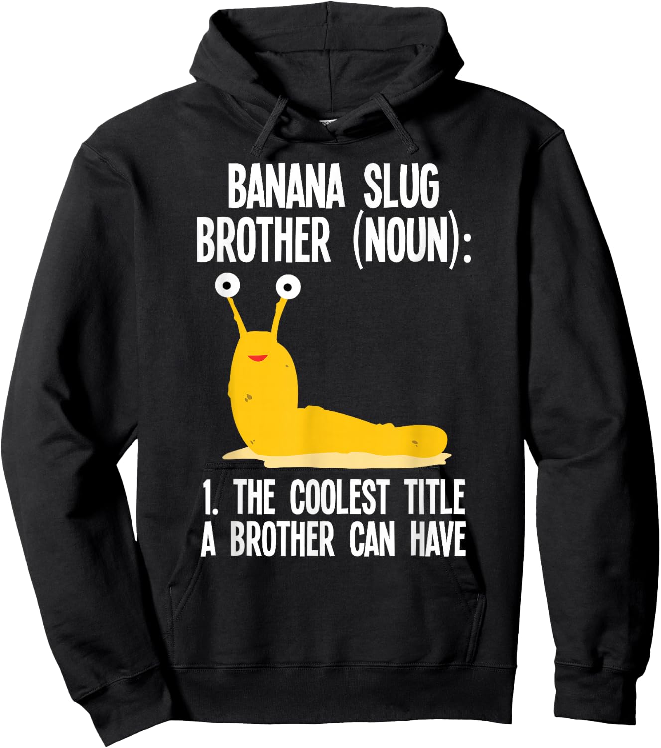 Banana Slug Brother Definition Malacology Hoodie - Hoodie | Black