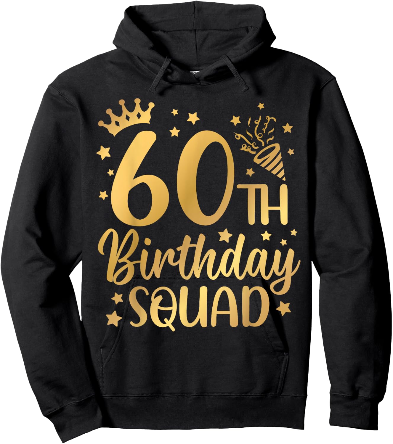 60th Birthday Squad 60 Years Old Birthday Party Group Women Hoodie - Hoodie | Black