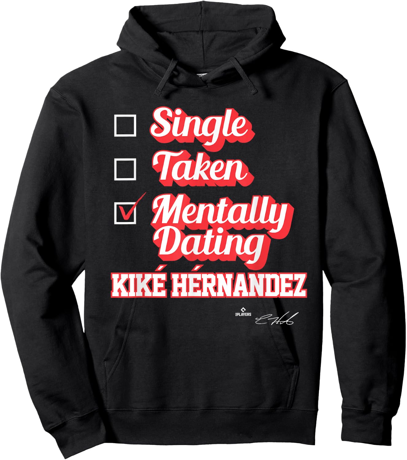 Single Taken Mentally Dating Kike Hernandez Hoodie - Hoodie | Black