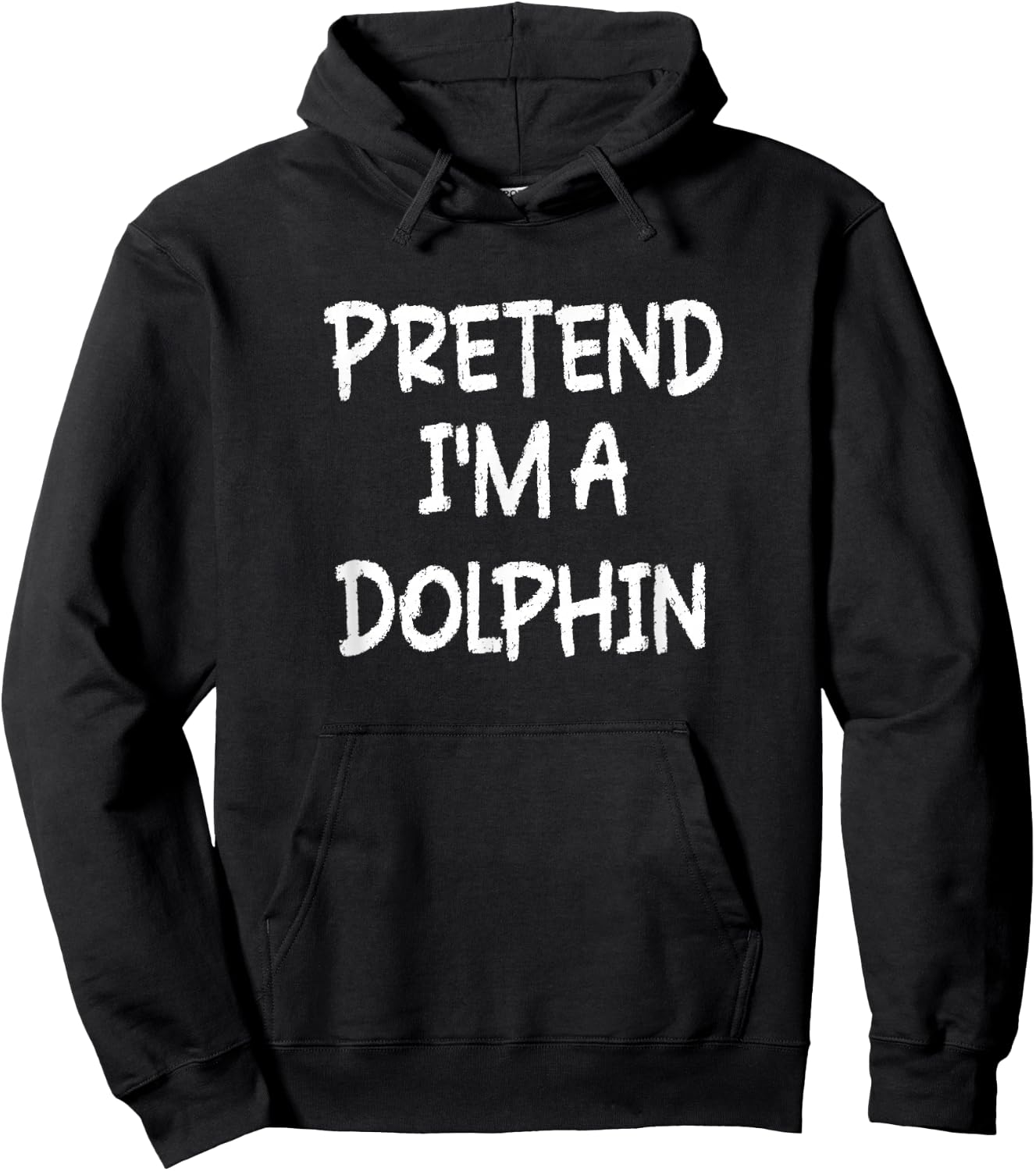 Pretend I'm a Dolphin Lazy Last Minute Halloween Costume Hoodie - Hoodie | Black