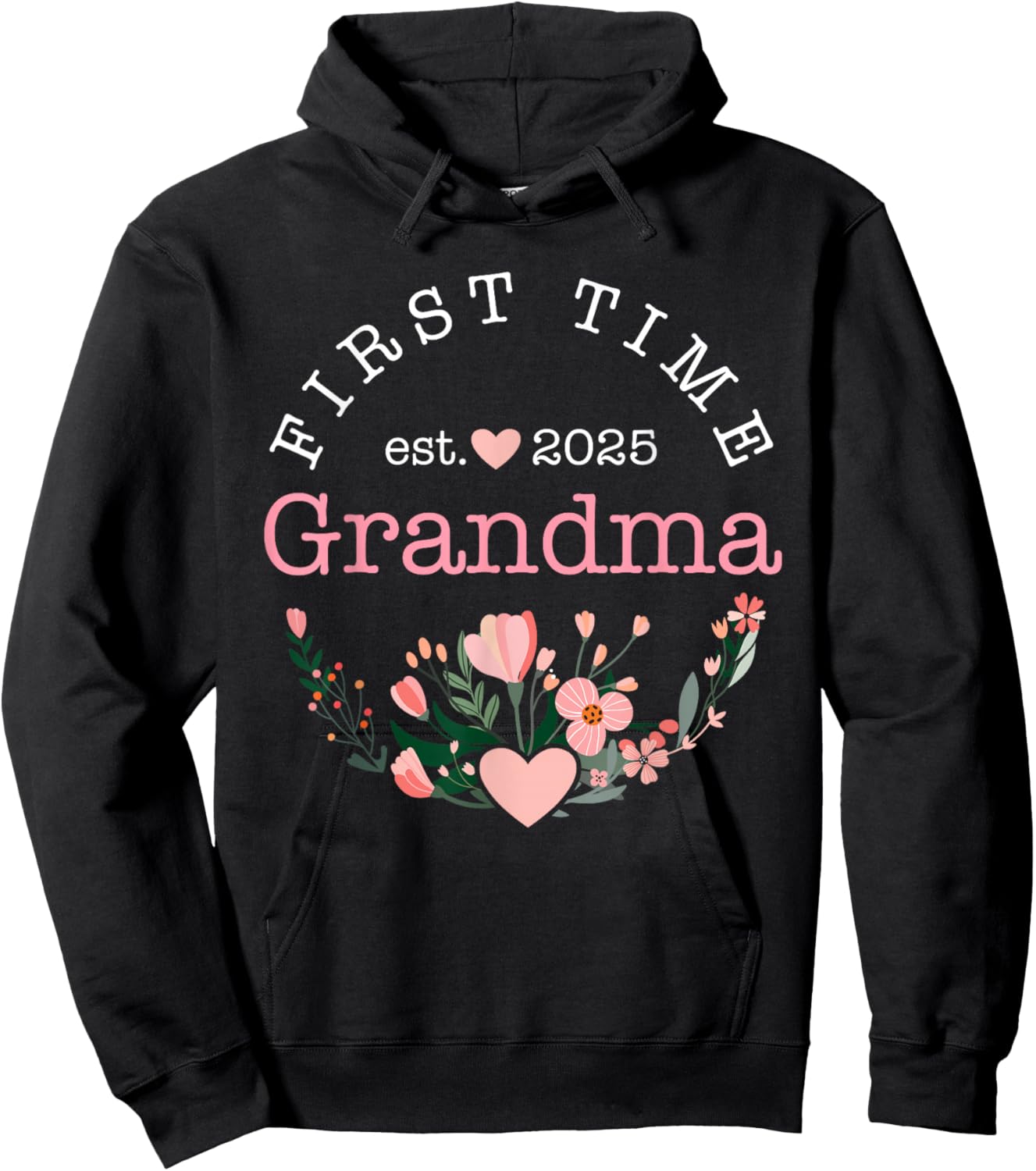 First time Grandma est. 2025 for New Grandmother Hoodie - Hoodie | Black