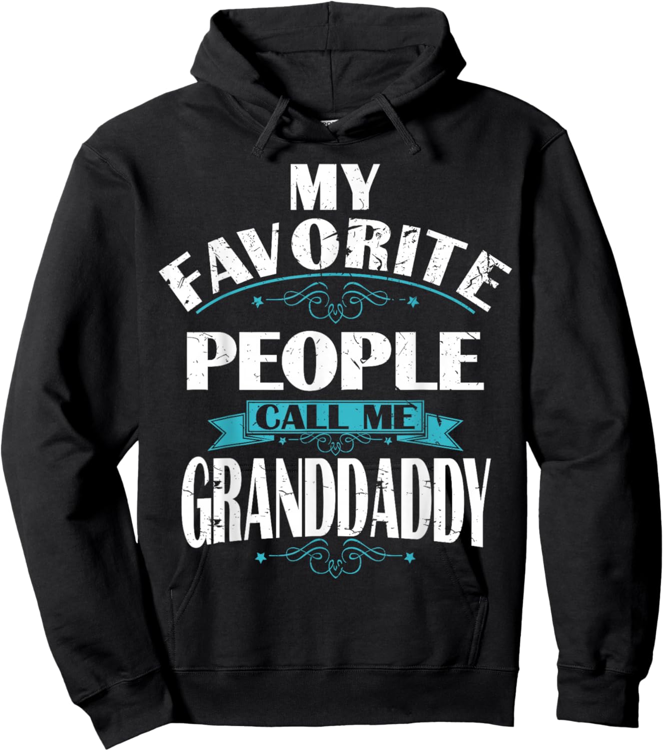 My Favorite People call me GRANDDADDY Gift GRANDDA Hoodie - Hoodie | Black