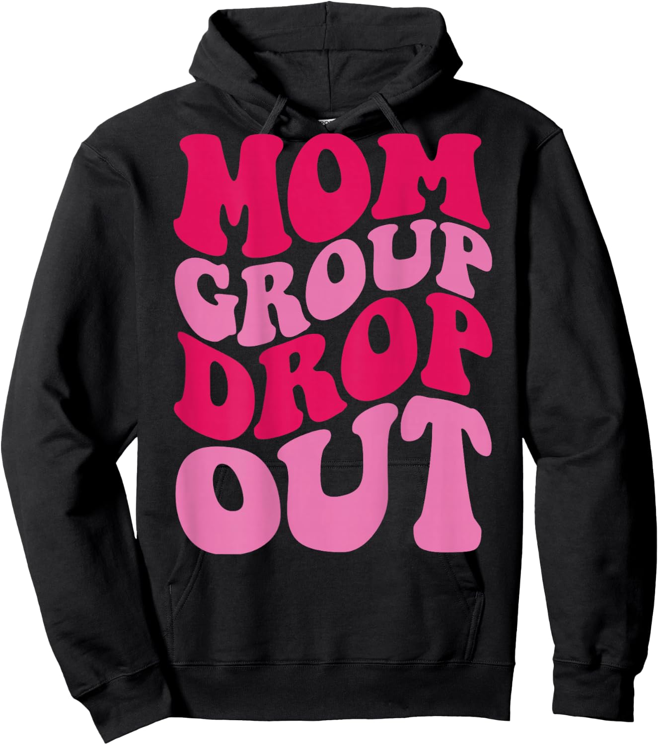 Mom Group Drop Out on back Hoodie - Hoodie | Black