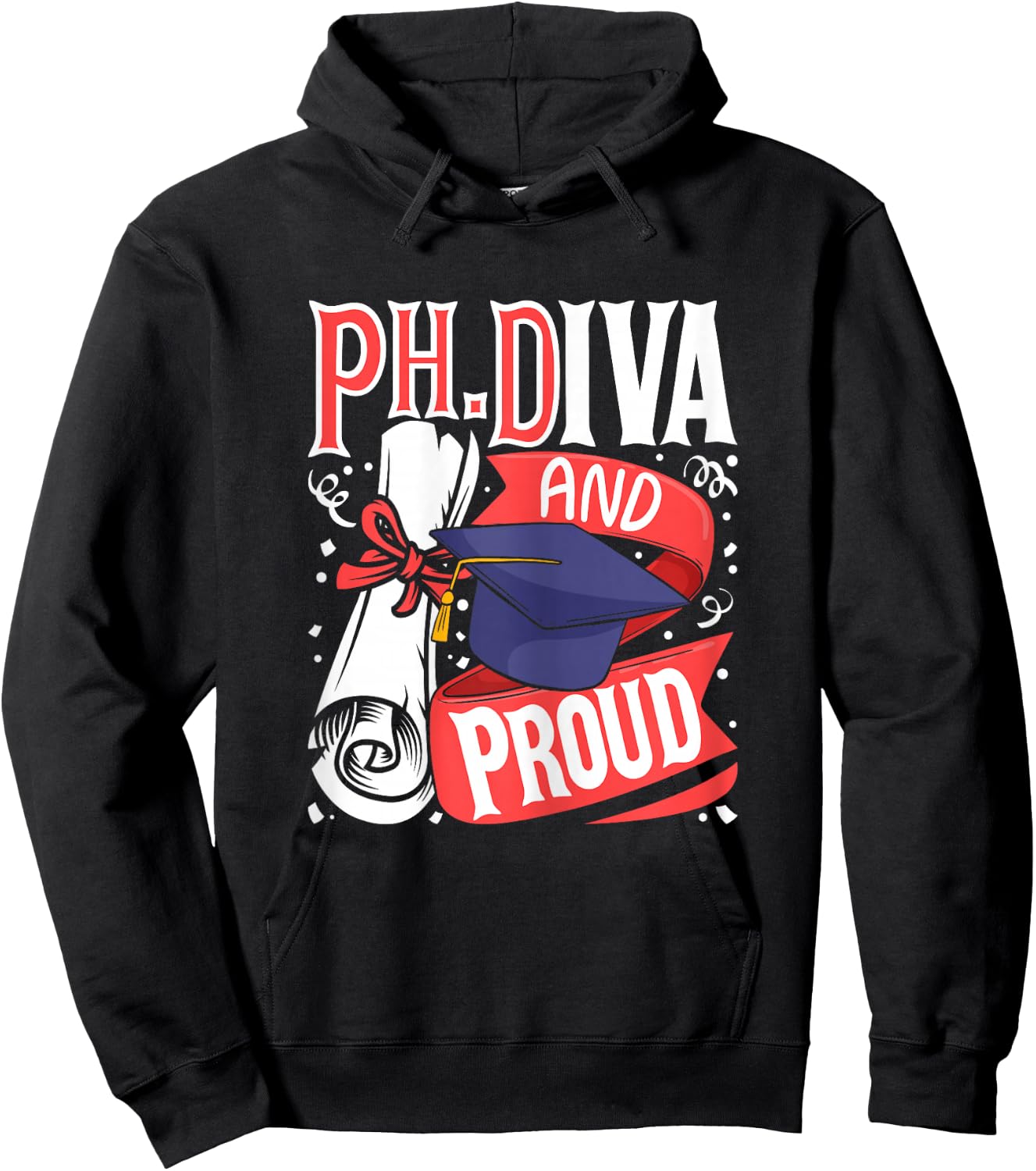 Ph.Diva - PhD Graduate Ph.D. Graduation Doctorate Degree Hoodie - Hoodie | Black