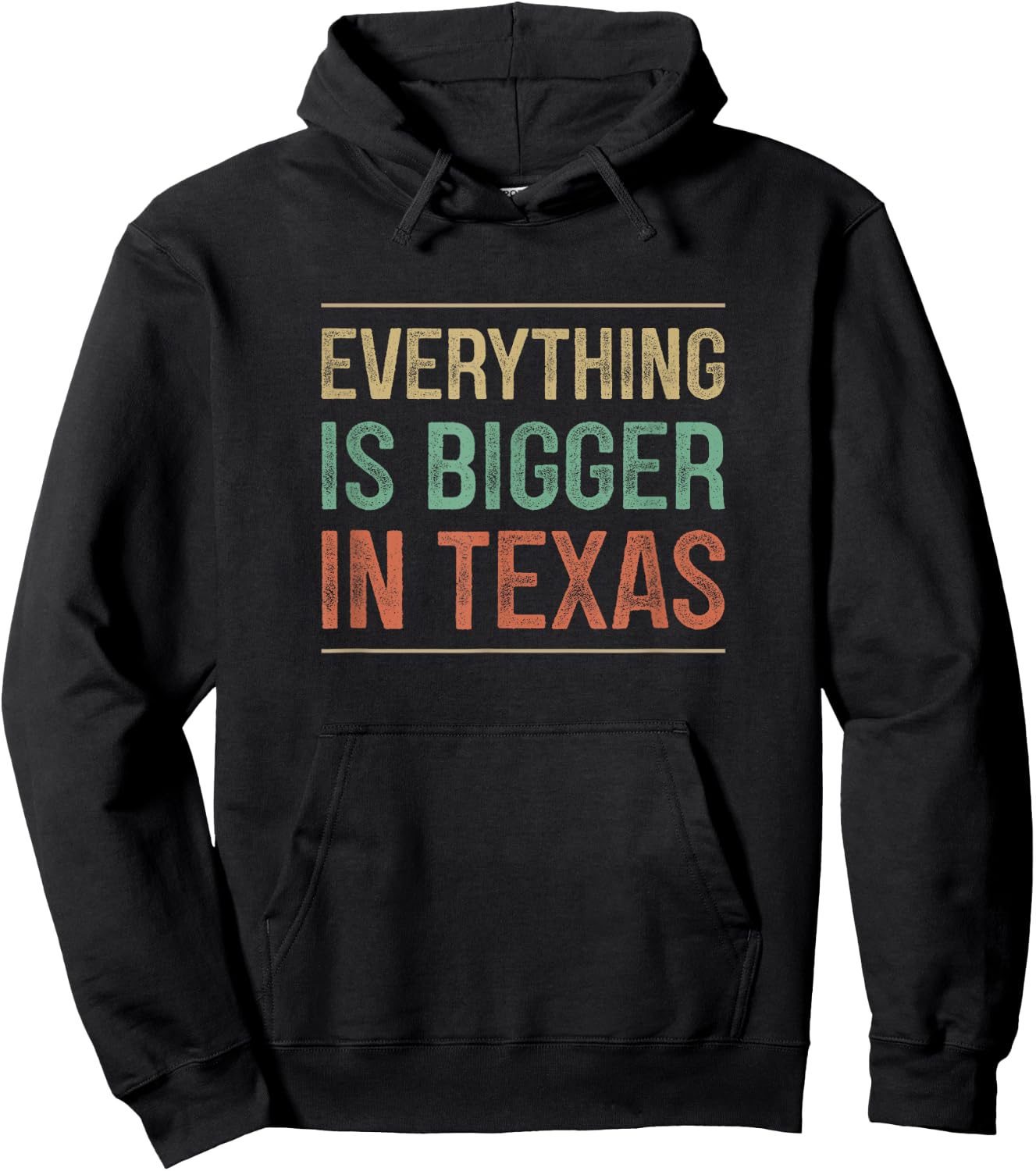 Everything Is Bigger In Texas - Vintage Style Hoodie - Hoodie | Black