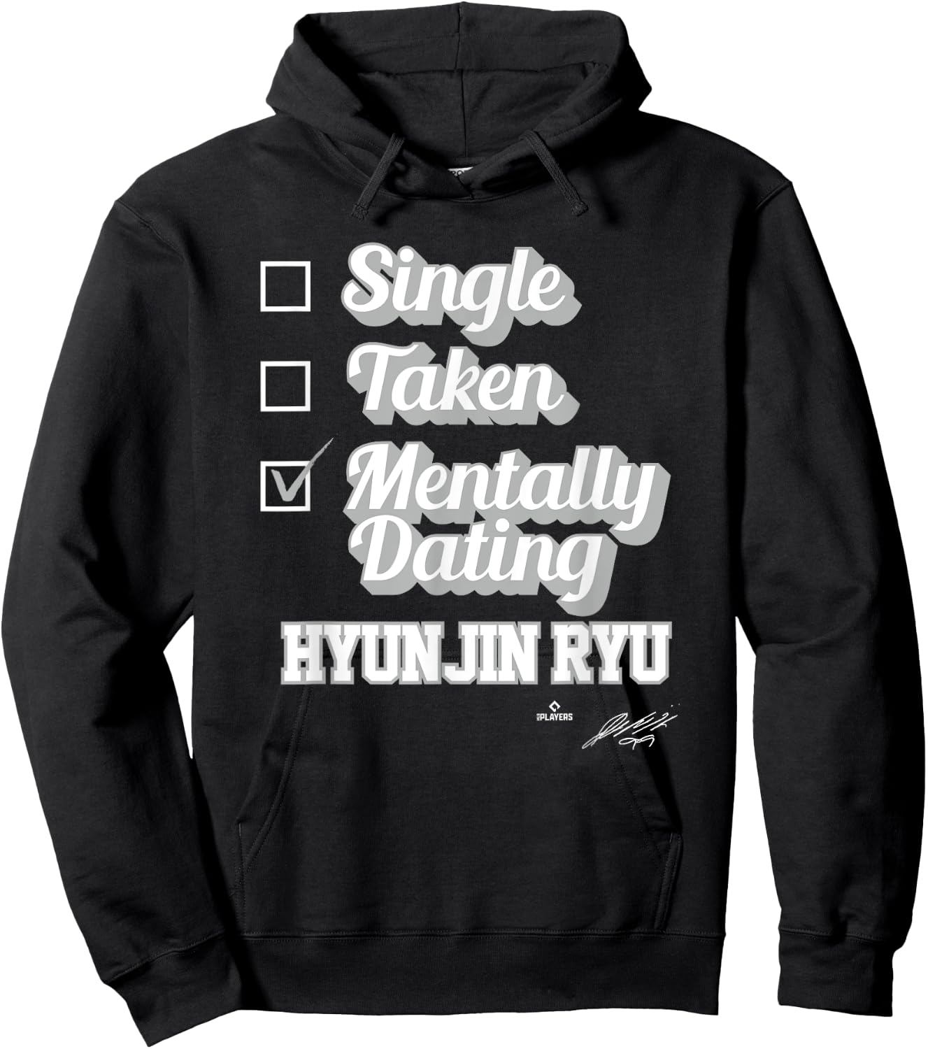 Single Taken Mentally Dating Hyun-Jin Ryu Hoodie - Hoodie | Black