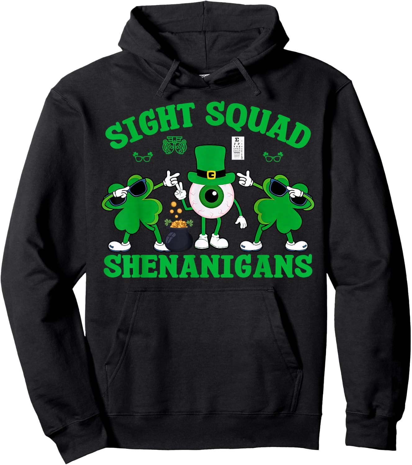 Sight Squad St Patrick's Day Optometrist Optician Eye Doctor Hoodie - Hoodie | Black