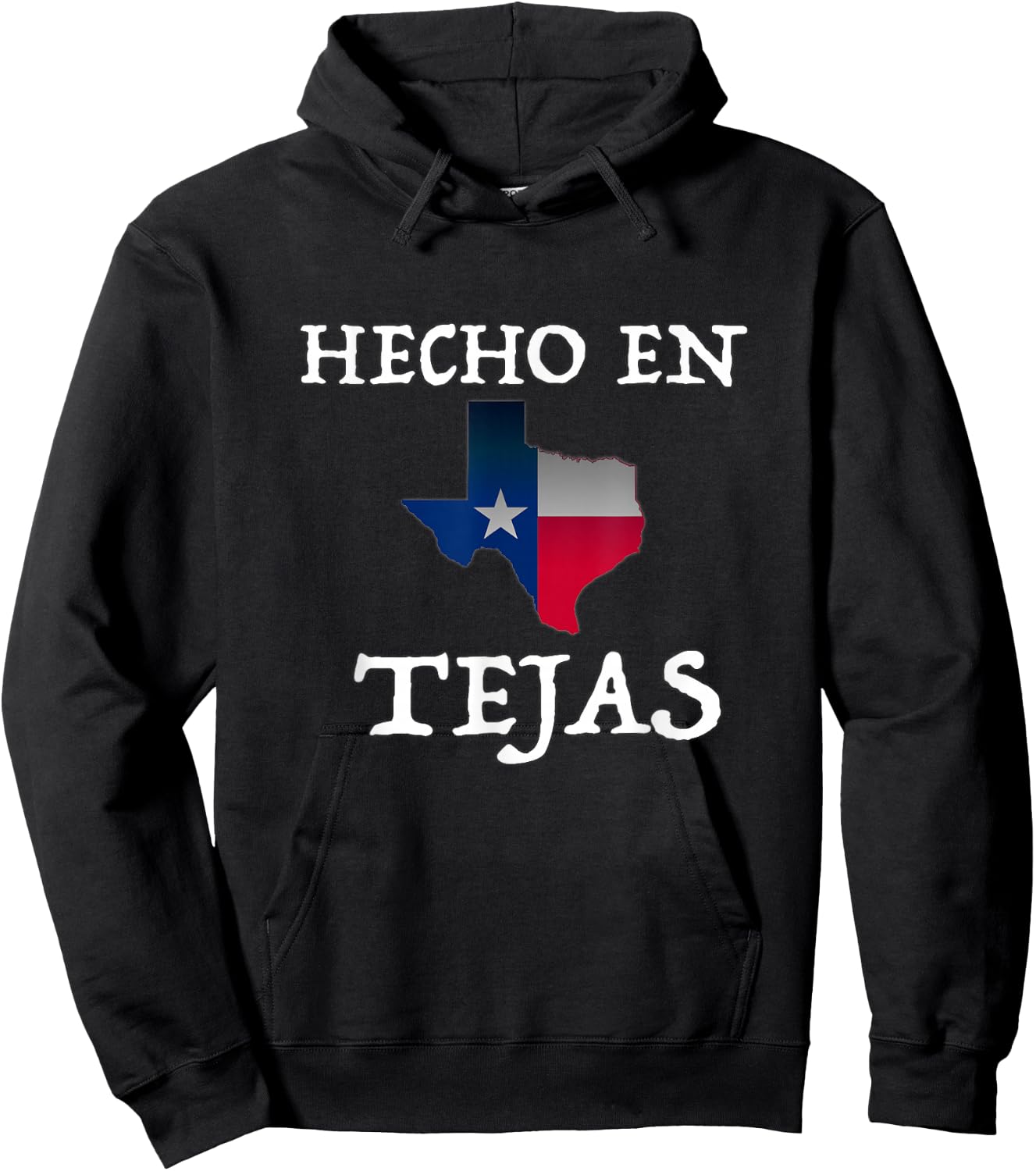 Hecho En Tejas Made in Texas Mexican American Hispanic Hoodie - Hoodie | Black