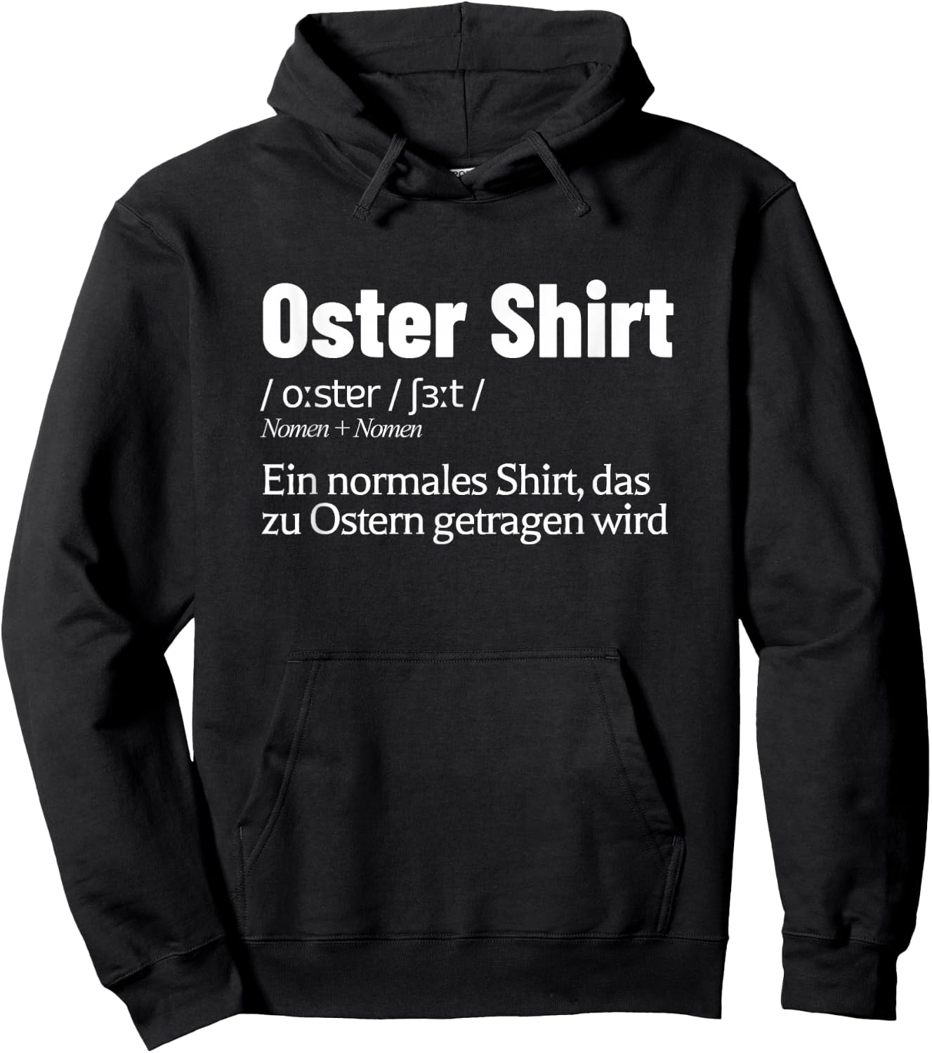 Funny Easter Easter Bunny Saying Easter , black Hoodie - Hoodie | Black