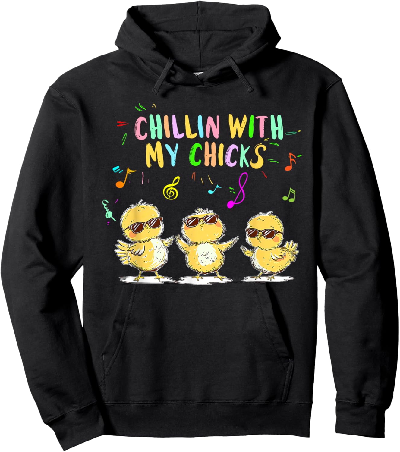 Chillin' With My Chicks Funny Three Chickens Love Music Hoodie - Hoodie | Black