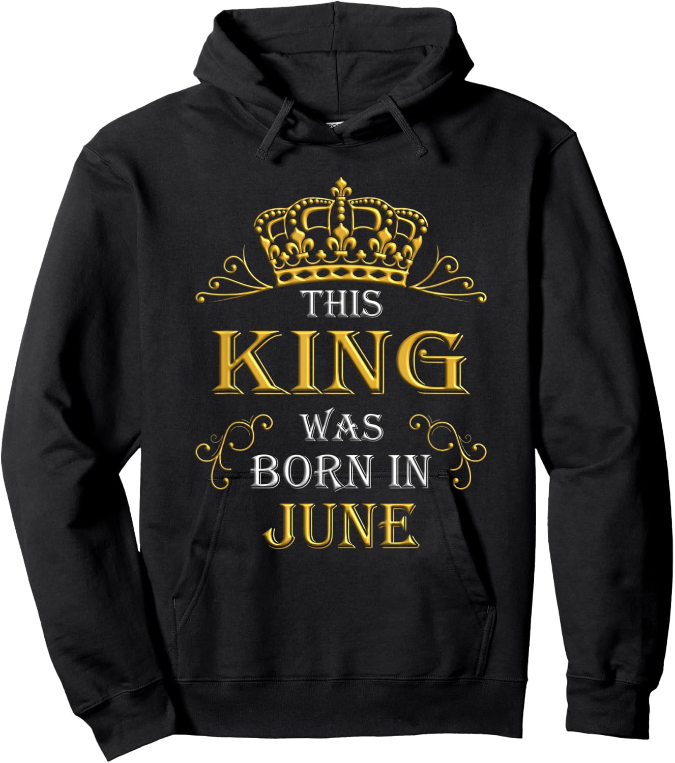 This King Was Born In June - June Is My Birthday Hoodie - Hoodie | Black