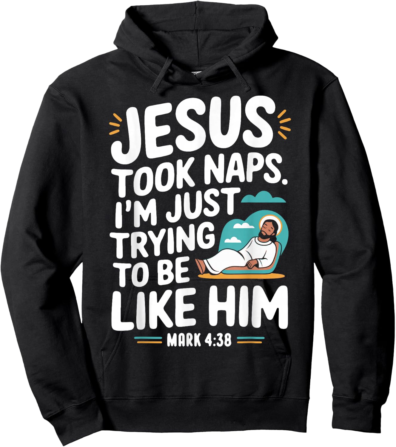 Jesus Took Naps. I'm Just Trying to Be Like Him Christian Hoodie - Hoodie | Black