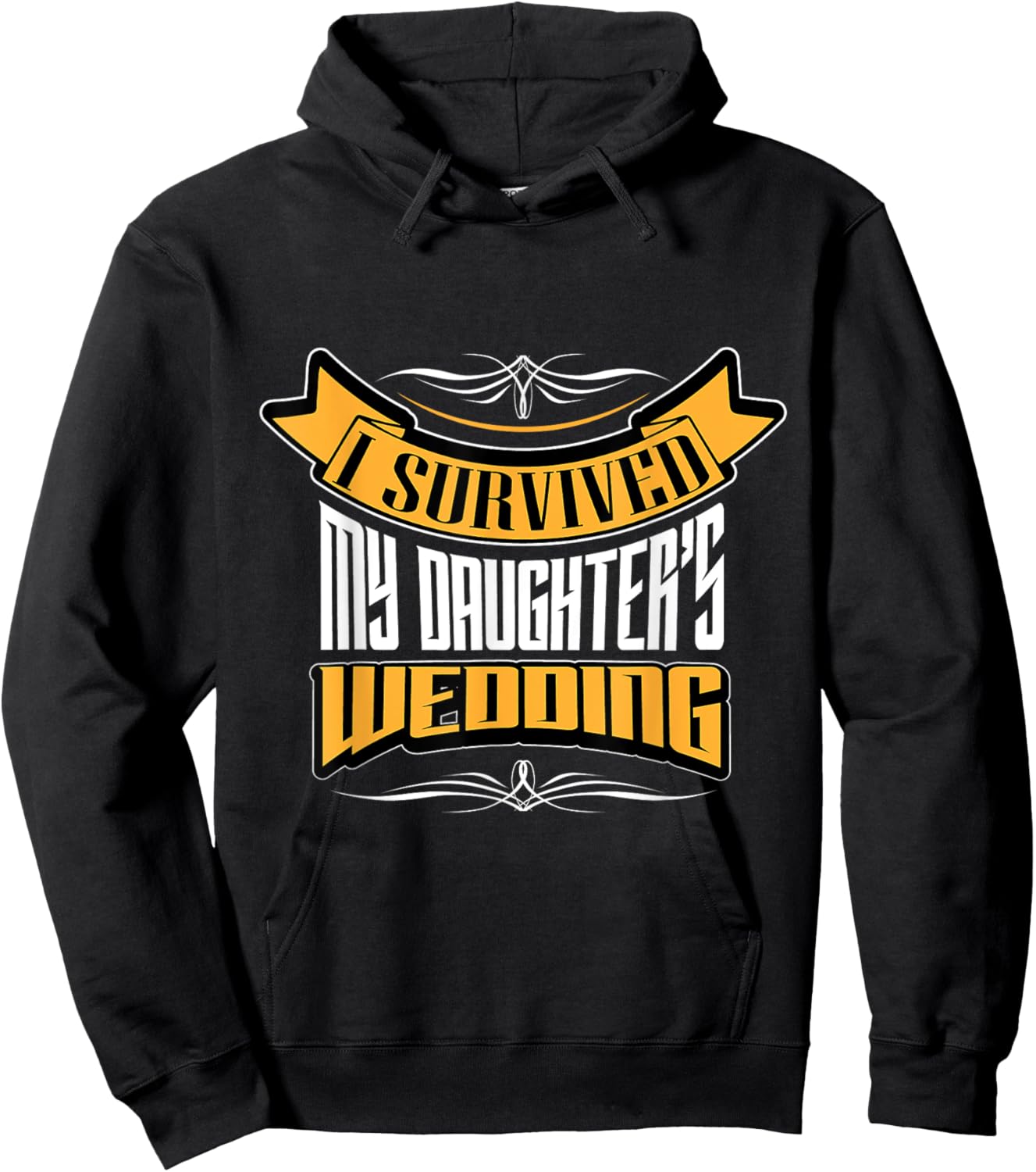 I survived My Daughter's Wedding Funny Dad Hoodie - Hoodie | Black