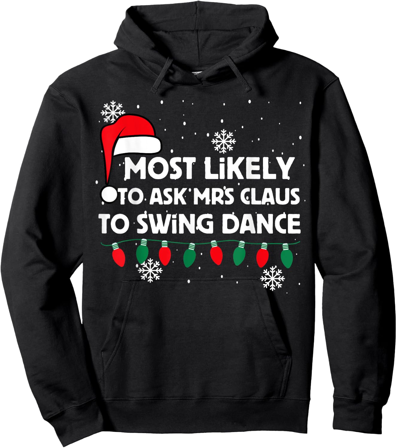 Christmas West Coast Swing Ask Mrs Claus To Dance Funny Hoodie - Hoodie | Black