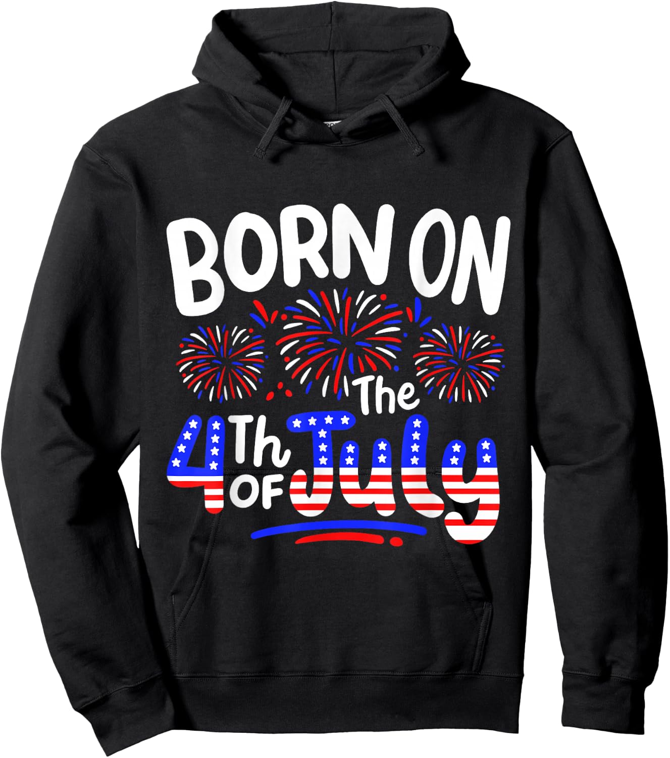Born On The 4th Of July Birthday Party USA Men Women Kids Hoodie - Hoodie | Black