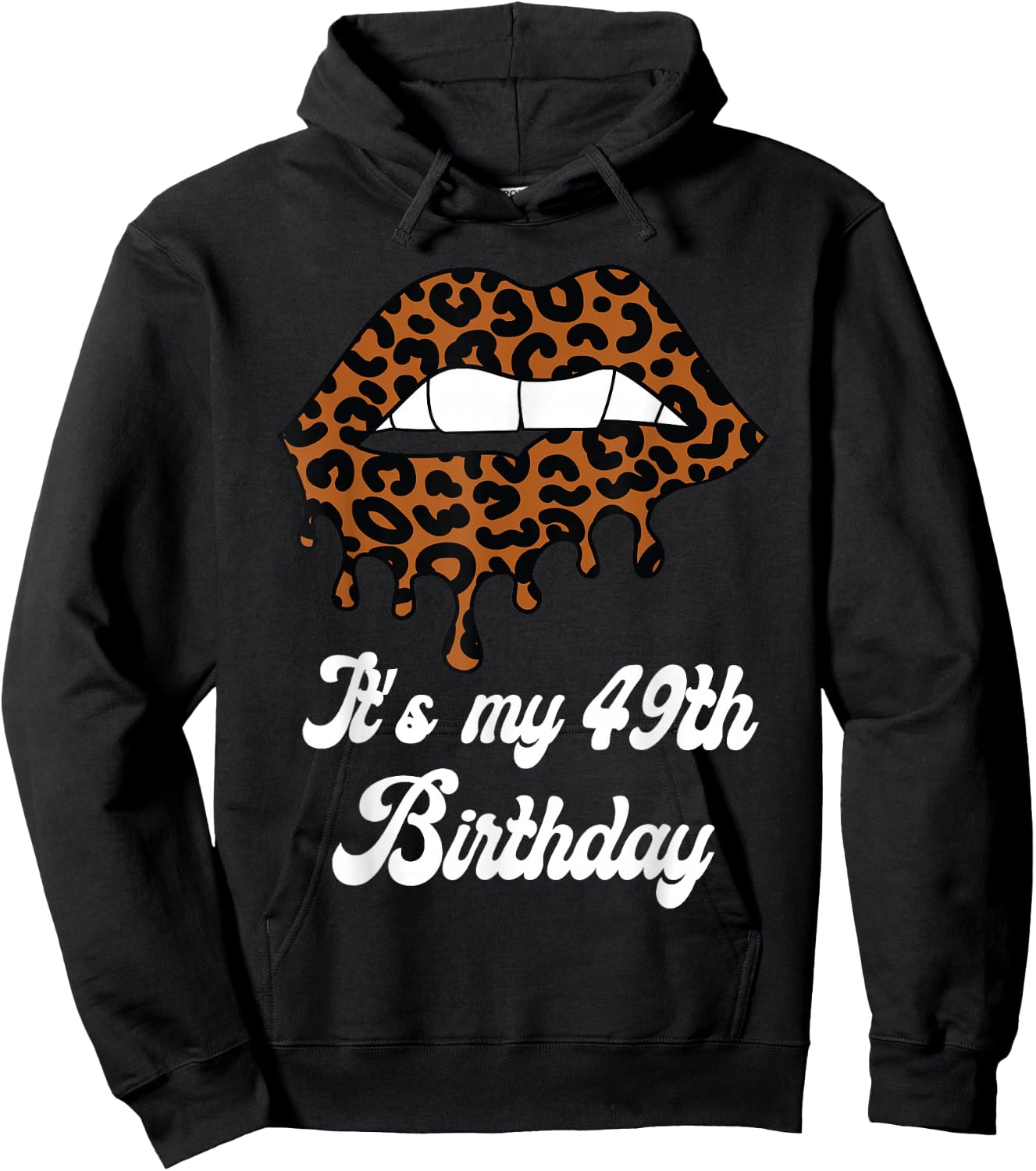 It's My 49th Birthday Leopard Print Lips Birthday Hoodie - Hoodie | Black