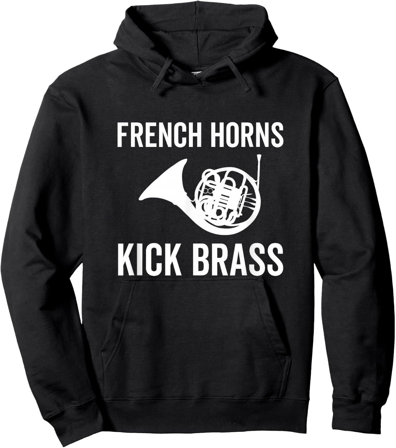 French Horns Kick Brass Funny French Horn Player Lover Band Hoodie - Hoodie | Black